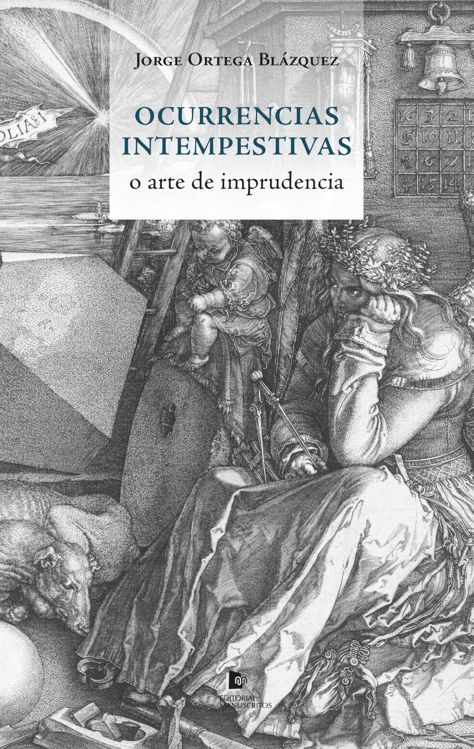 Libro: Ocurrencias intempestivas: o arte de imprudencia