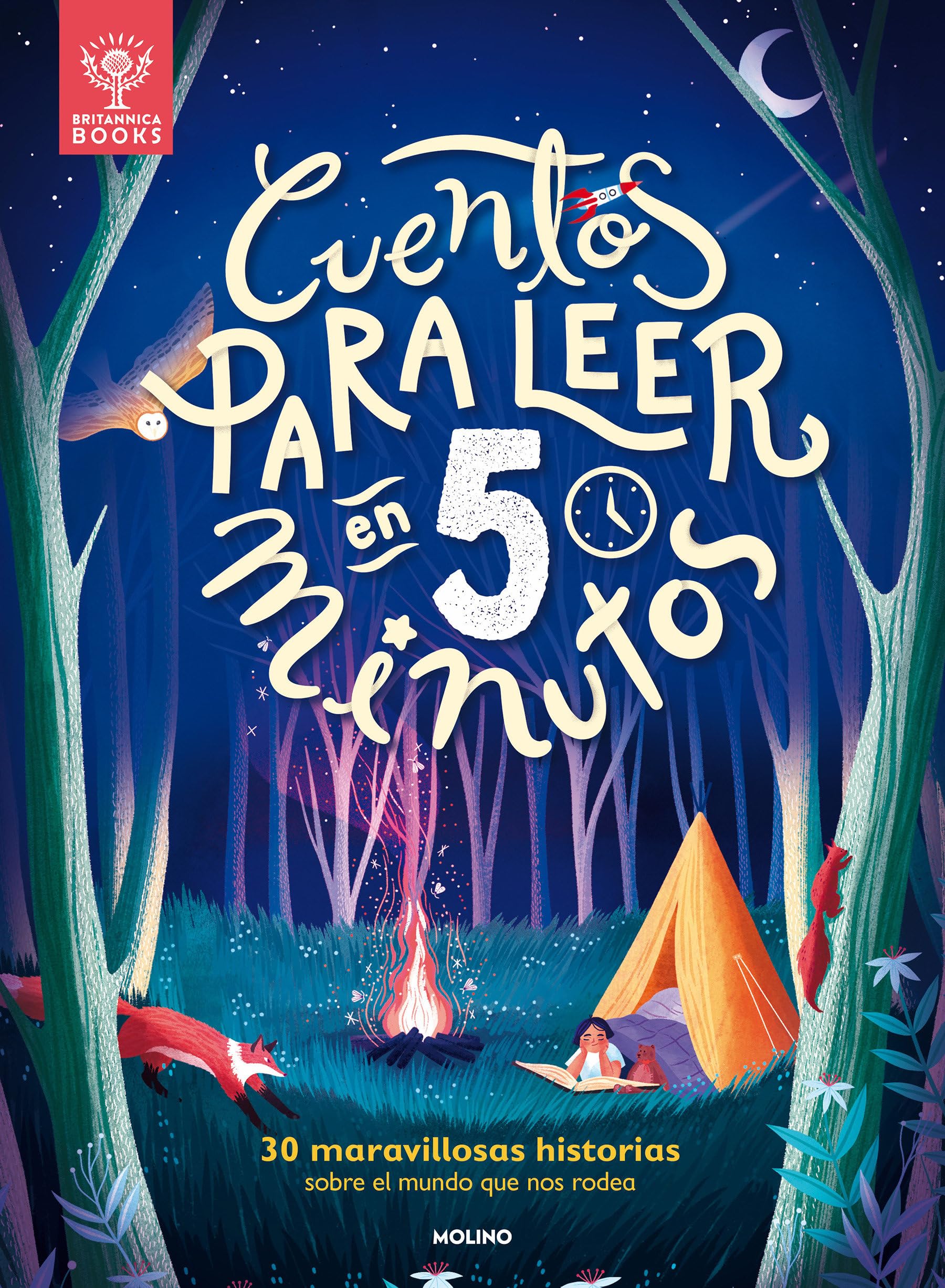 Libro: Cuentos para leer en 5 minutos: 30 maravillosas historias sobre el mundo que nos rodea / 5-Minute Really True Stories for Bedtime: 30 Amazing Stories (Spanish Edition)