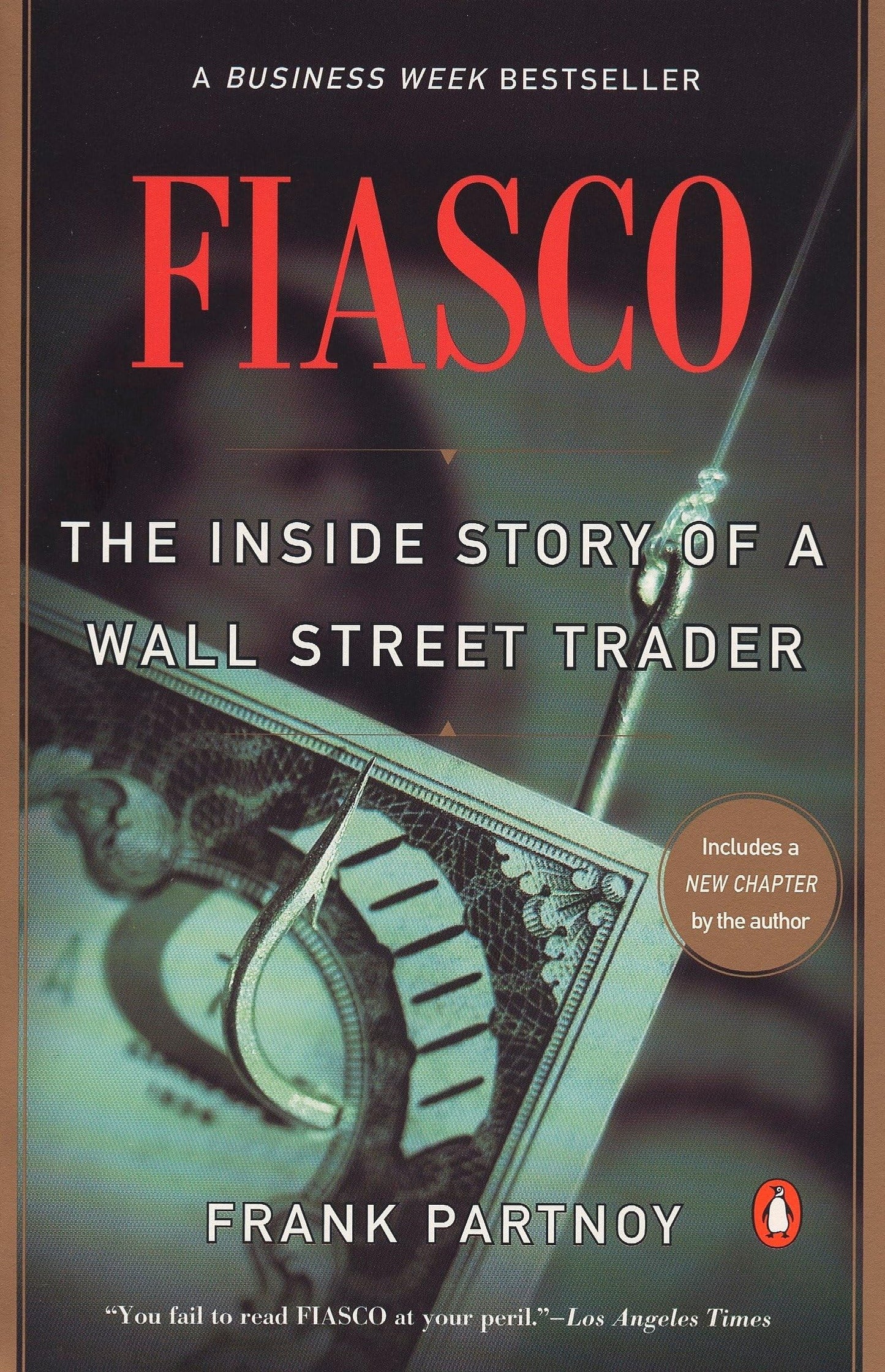 Libro: Fiasco: The Inside Story of a Wall Street Trader