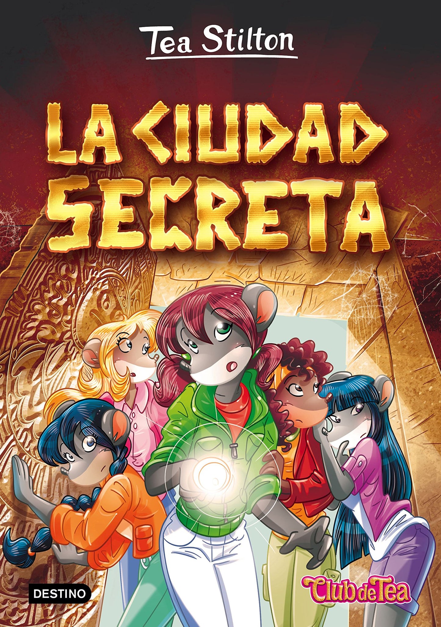 Libro: La ciudad secreta: Tea Stilton 3