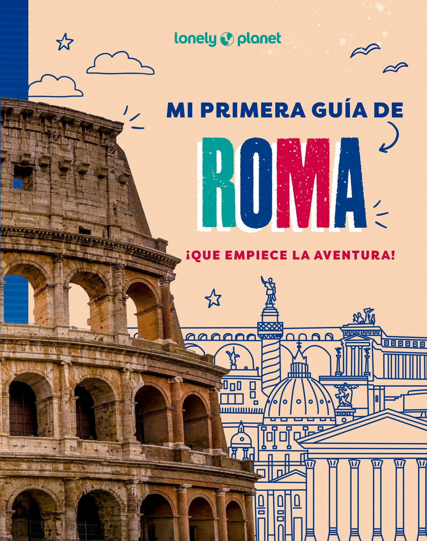 Mi primera guía de Roma (Lonely Planet Junior)