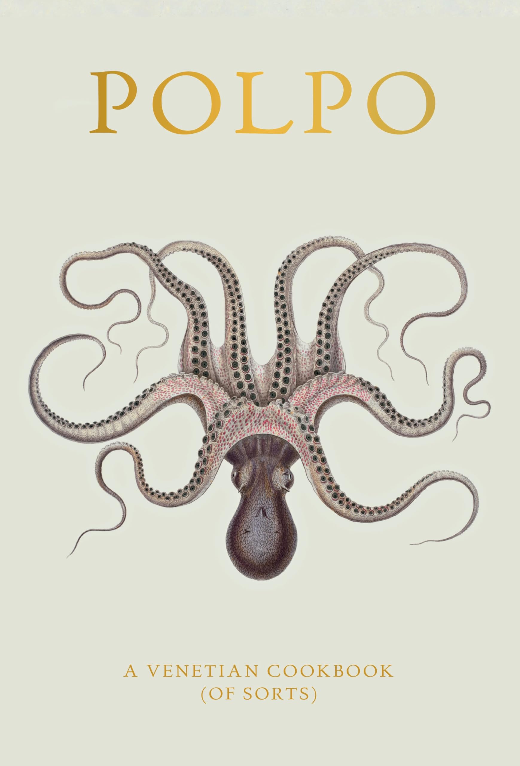 Libro: POLPO: A Venetian Cookbook (Of Sorts)