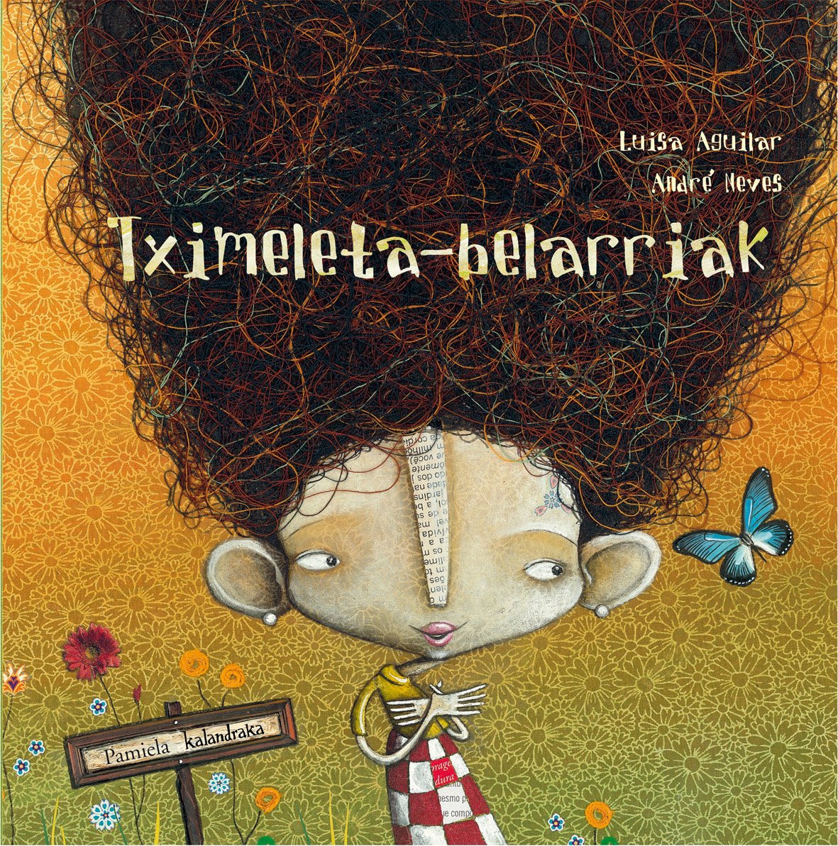 Libro: Tximeleta-belarriak (Tamaina Handia)