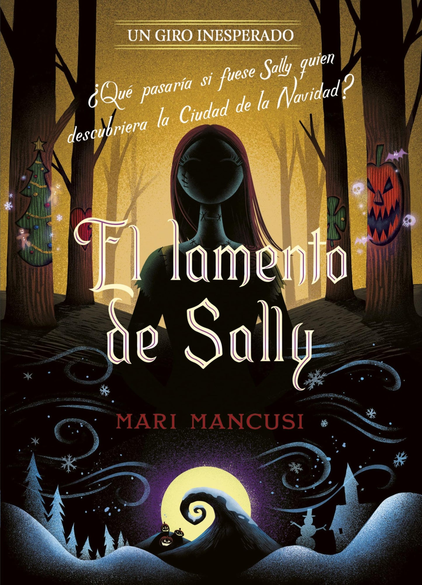 Libro: El lamento de Sally. Un giro inesperado: Narrativa (Disney. Narrativa juvenil)