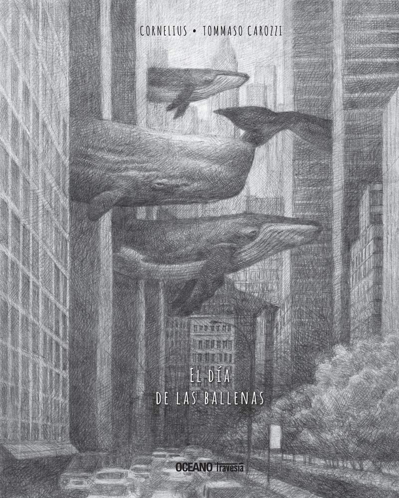 Libro: El día de las ballenas (OCEANO TRAVESIA)