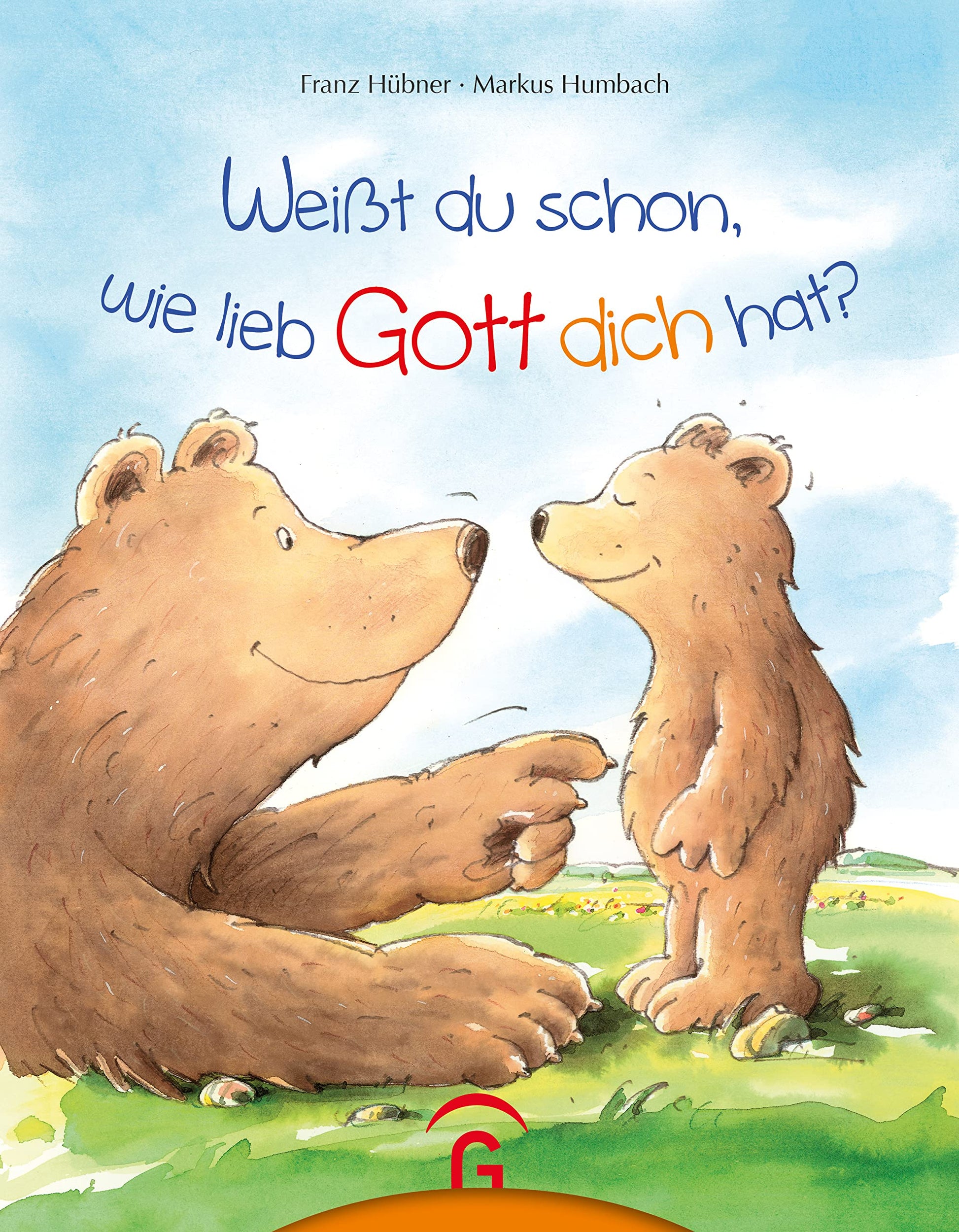 Libro: Weißt du schon, wie lieb Gott dich hat?