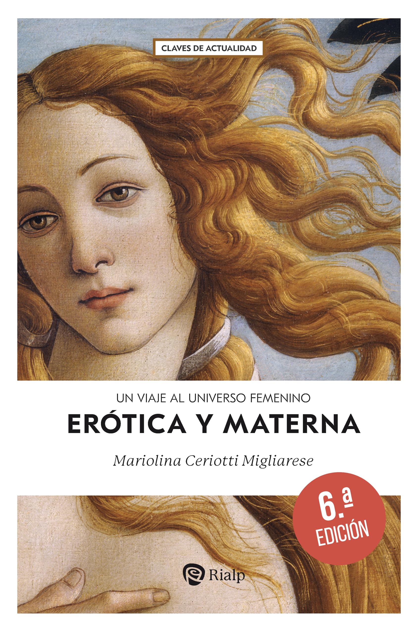 Libro: Erótica y materna: Un viaje al universo femenino (CLAVES)