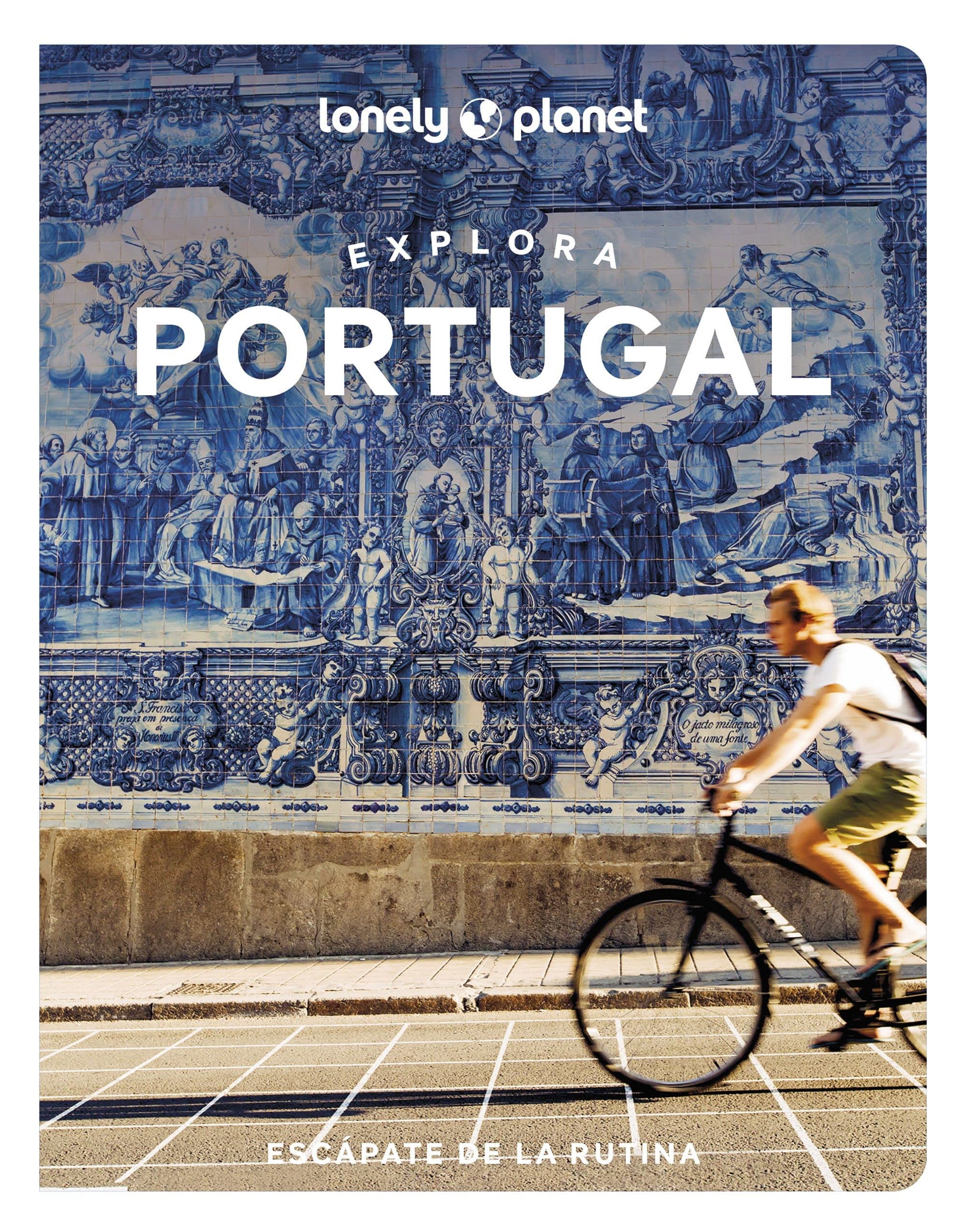 Libro: Explora Portugal (Guías Explora Lonely Planet)