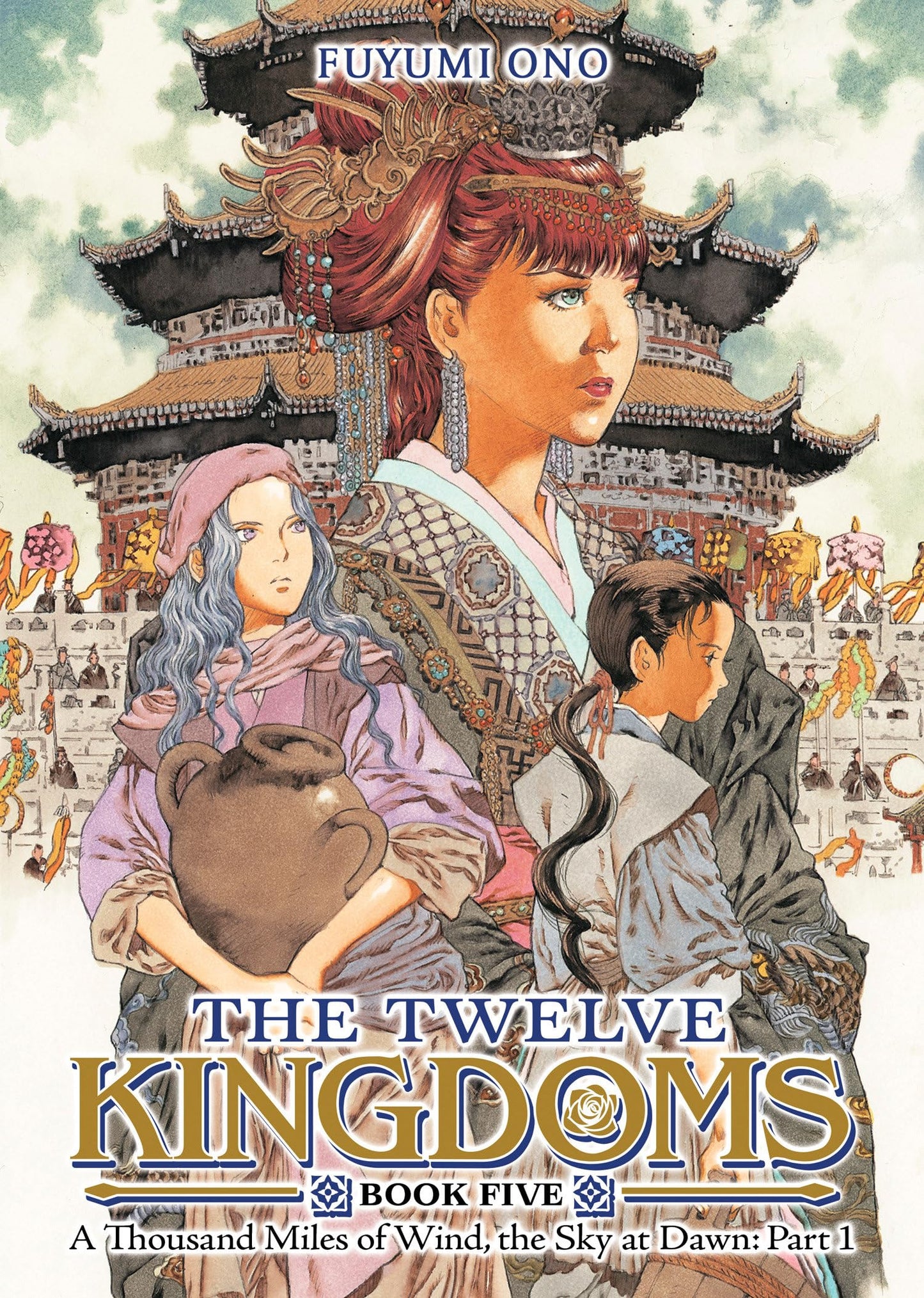 Libro: The Twelve Kingdoms Book 5 - A Thousand Miles of Wind, the Sky at Dawn: Part 1 (Novel)