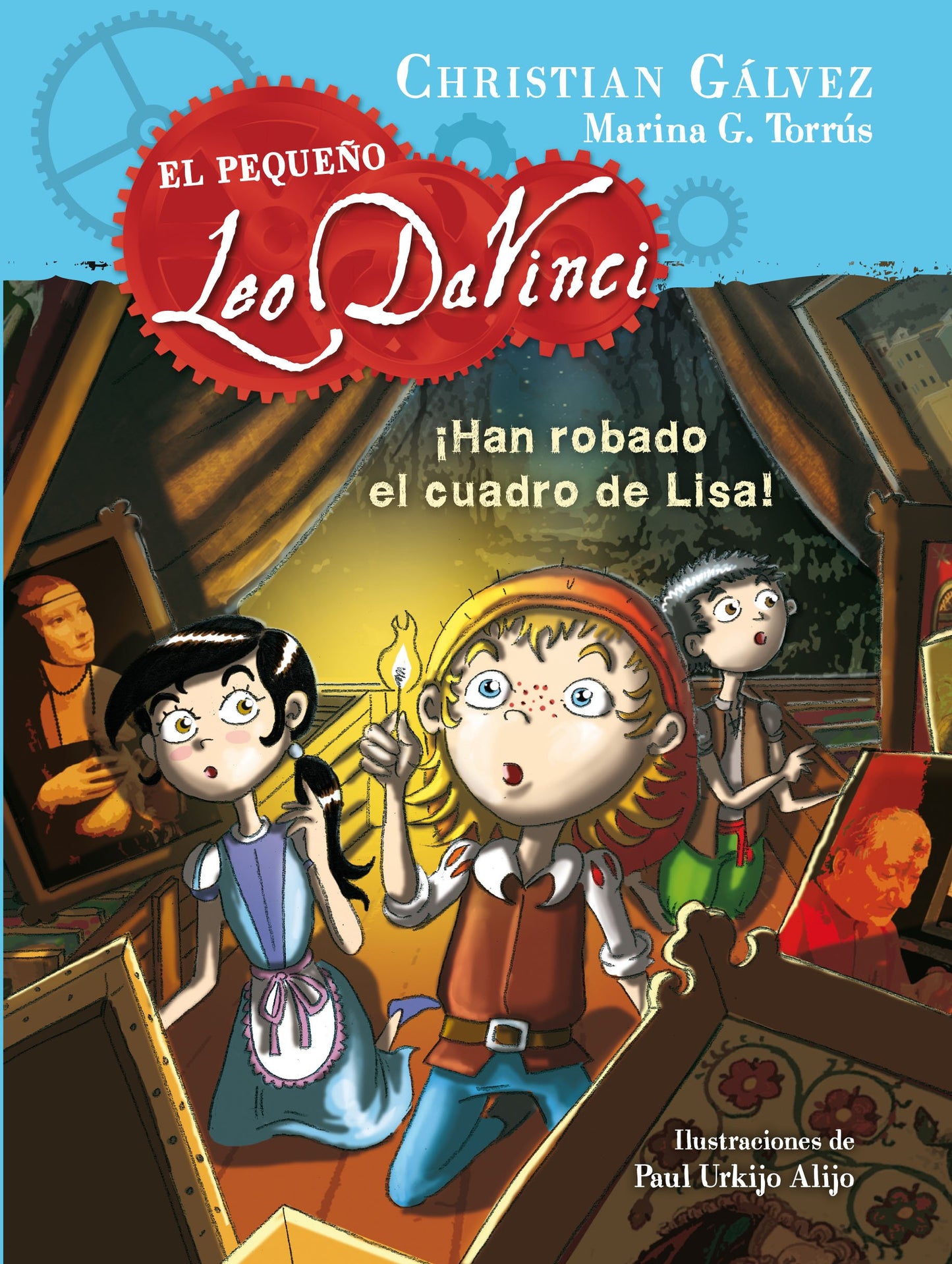 Libro: El Pequeño Leo Da Vinci 2. ¡Han Robado El Cuadro De Lisa!