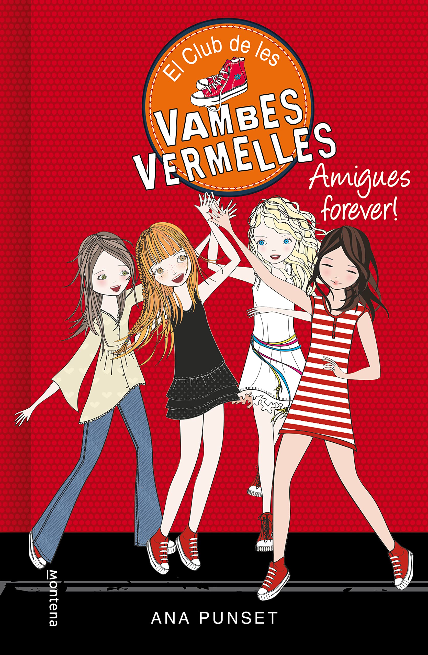 Libro: El Club de les Vambes Vermelles 2 - Amigues forever!