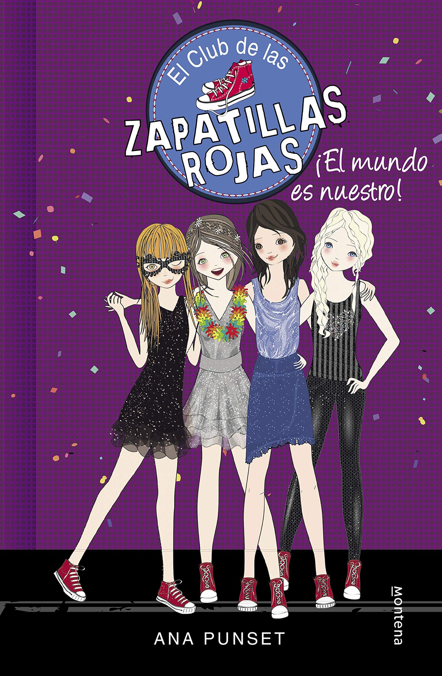 Libro: El Club de las Zapatillas Rojas 6 - ¡El mundo es nuestro!