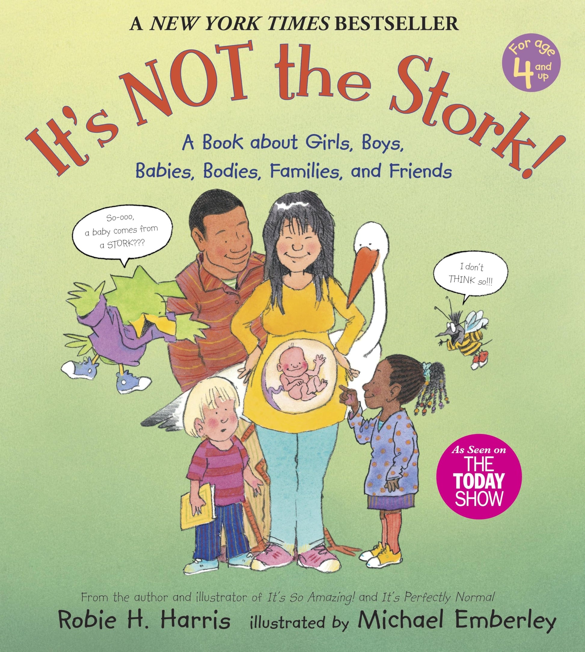 Libro: It's Not the Stork!: A Book About Girls, Boys, Babies, Bodies, Families and Friends (The Family Library)
