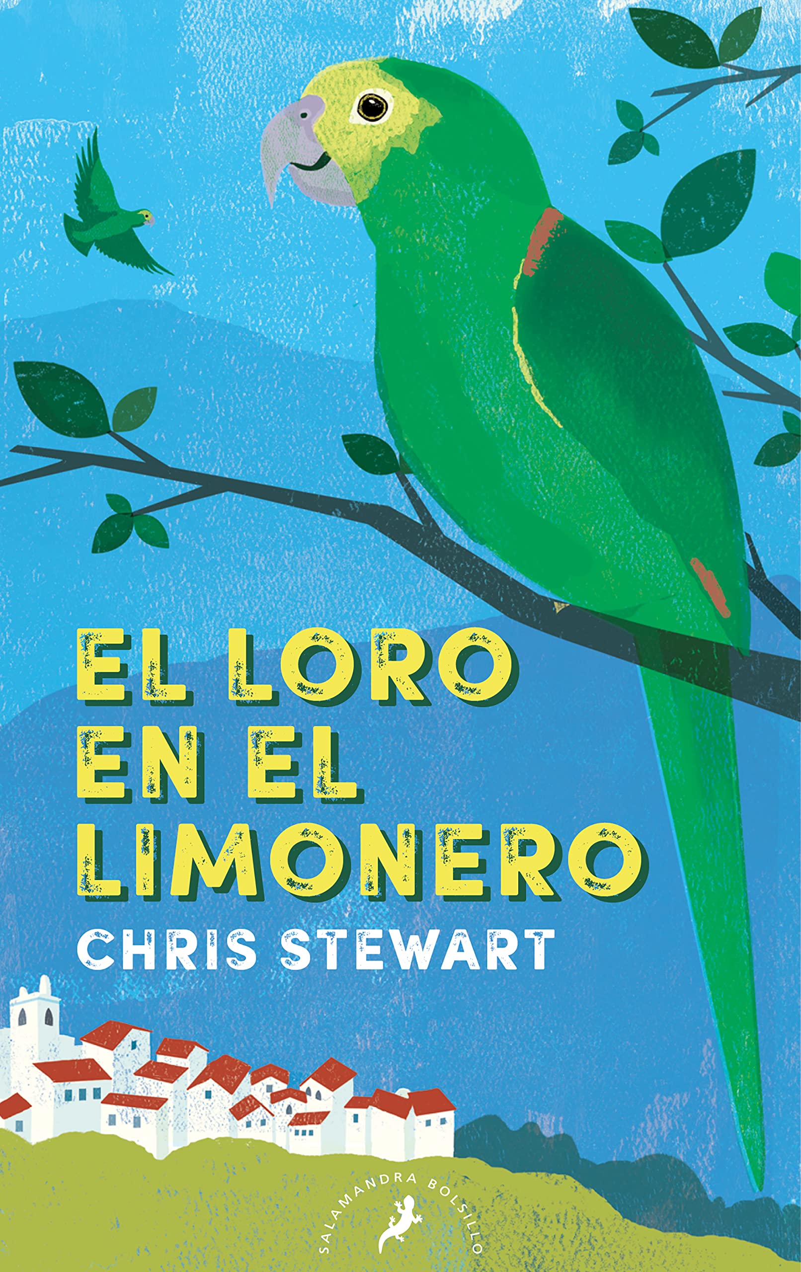 Libro: El loro en el limonero (Salamandra Bolsillo)