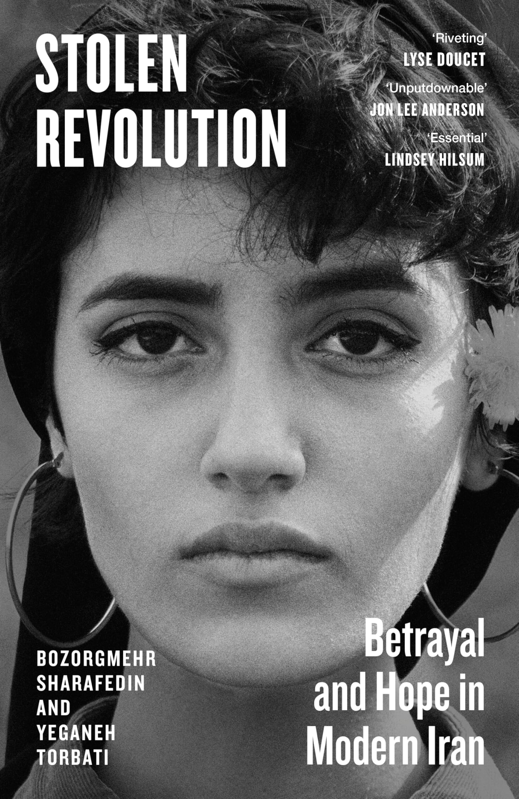 Libro: Stolen Revolution: Betrayal and Hope in Modern Iran