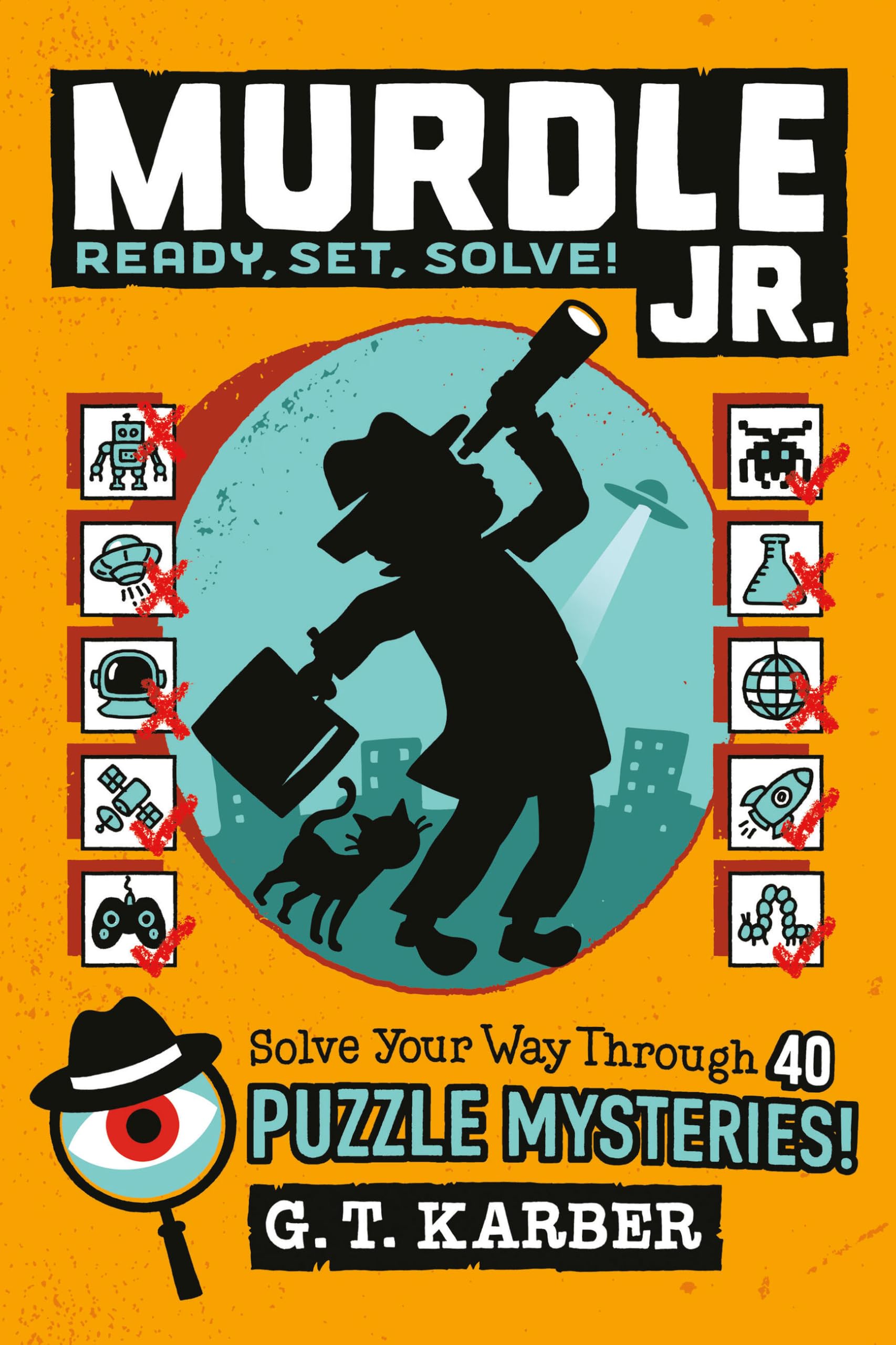 Libro: Murdle Jr.: Ready, Set, Solve!: Solve Your Way Through 40 Puzzle Mysteries!: 2 (Murdle Jr. Puzzle Mysteries)