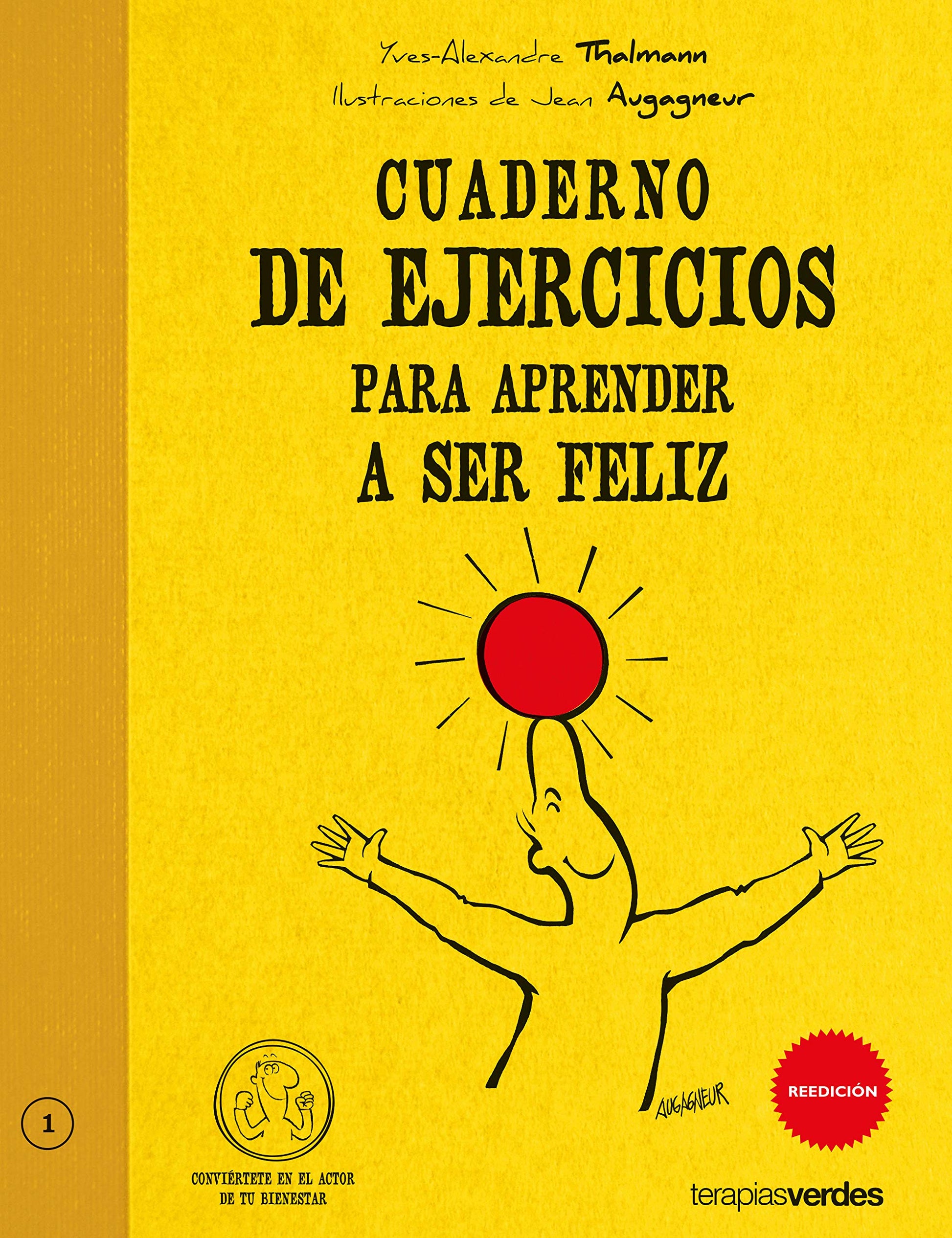 Libro: Cuaderno de ejercicios. Aprender a ser feliz