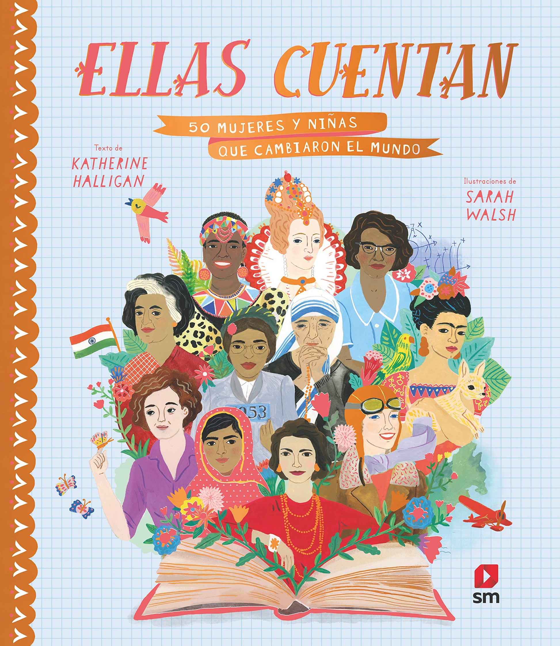 Libro: Ellas cuentan: 50 mujeres y niñas que cambiaron el mundo