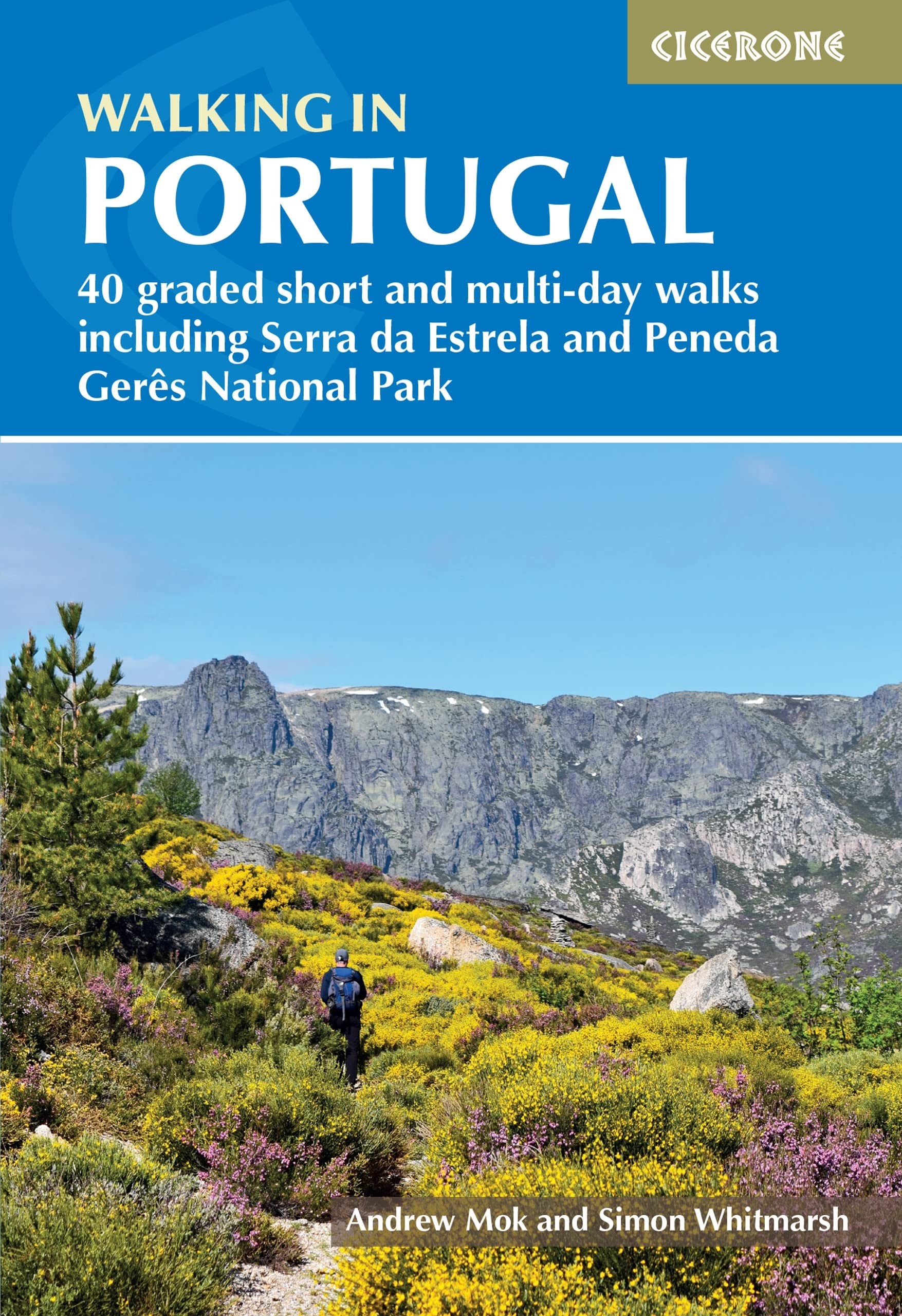 Libro: Walking In Portugal: 40 Graded Short: 40 graded short and multi-day walks including Serra da Estrela and Peneda Gerês National Park (Cicerone Hiking Guides)