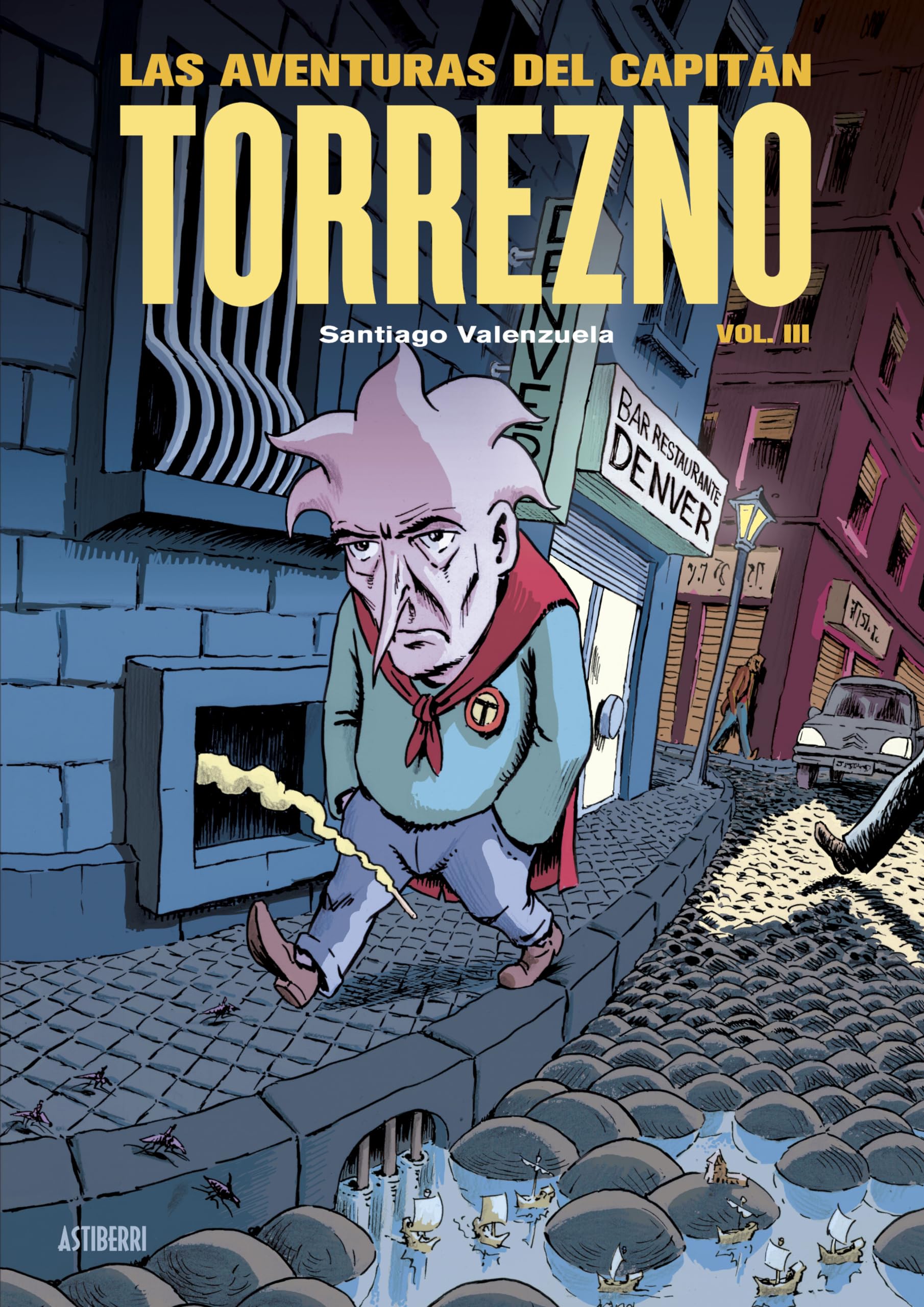 Libro: Las aventuras del Capitán Torrezno, volumen 3. Capital de provincias del dolor y Los años oscuros (Sillón Orejero)