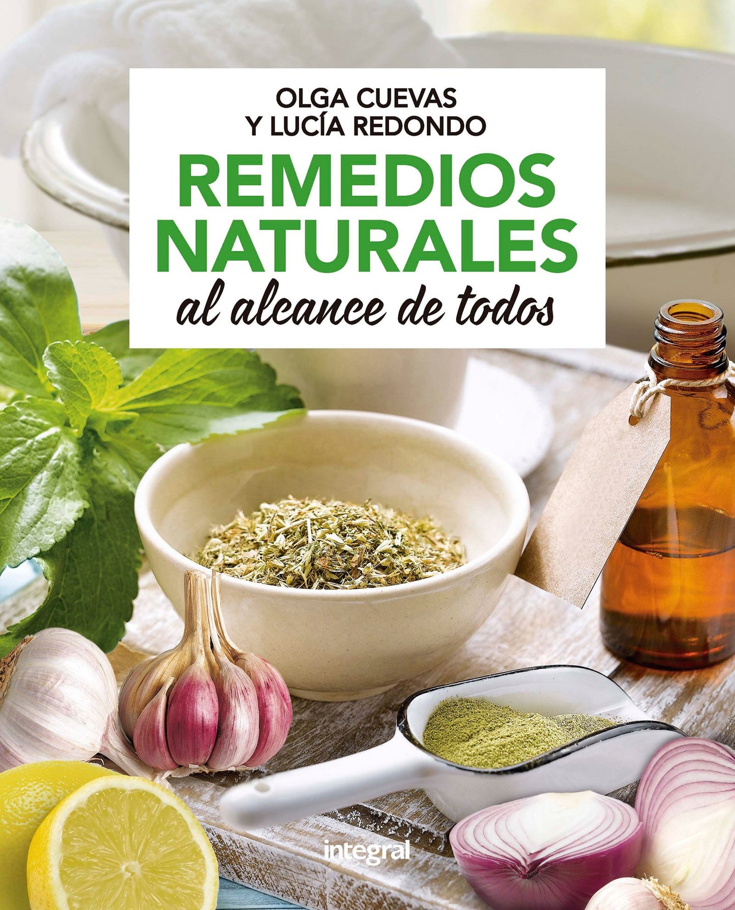 Libro: Remedios naturales al alcance de todos (Salud)
