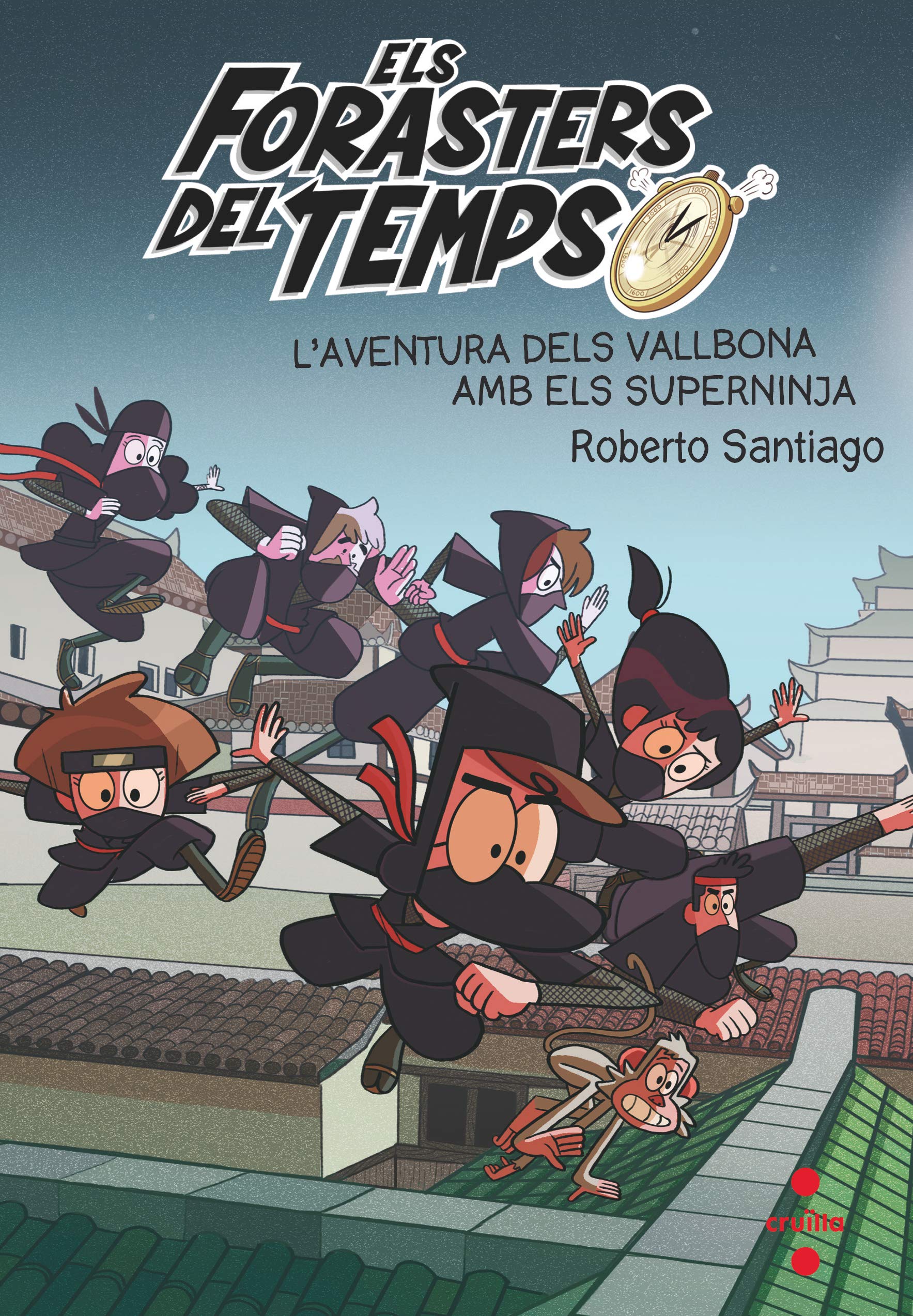 Libro: Els Forasters del temps 10: L'aventura dels Vallbona amb els Superninja