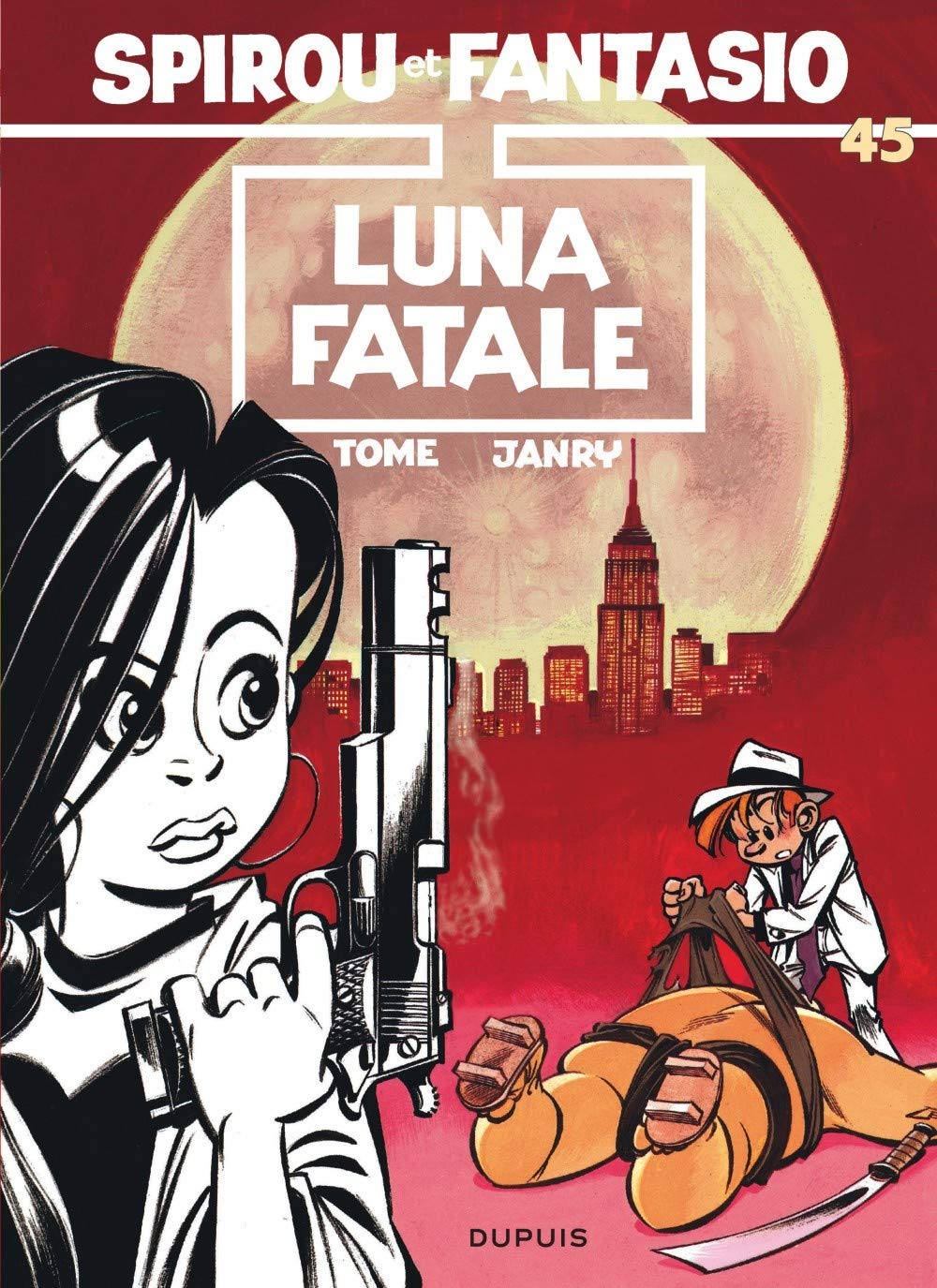 Libro: Spirou et Fantasio - Tome 45 - Luna fatale