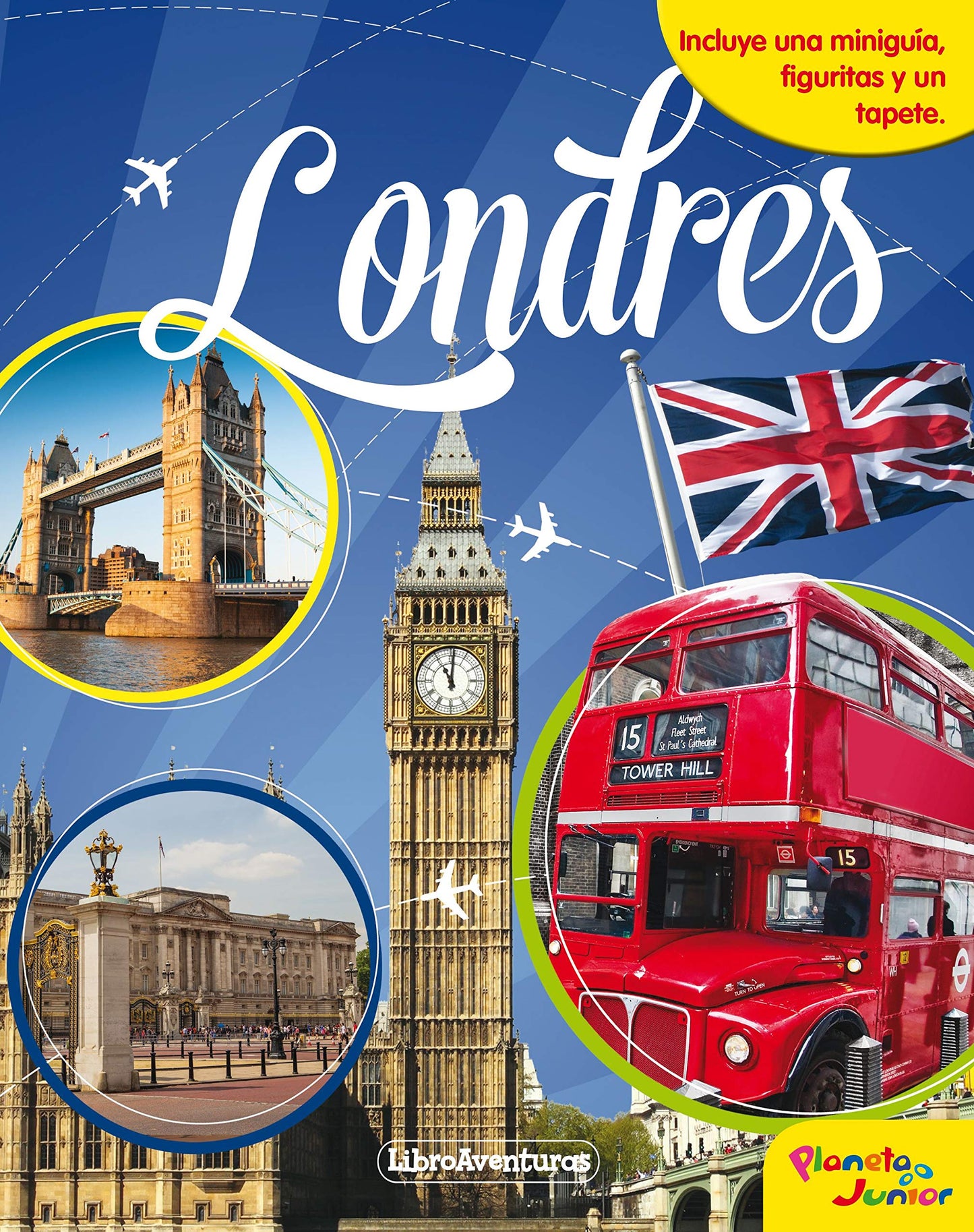 Libro: Londres. Libroaventuras: Incluye una miniguía, figuritas y un tapete