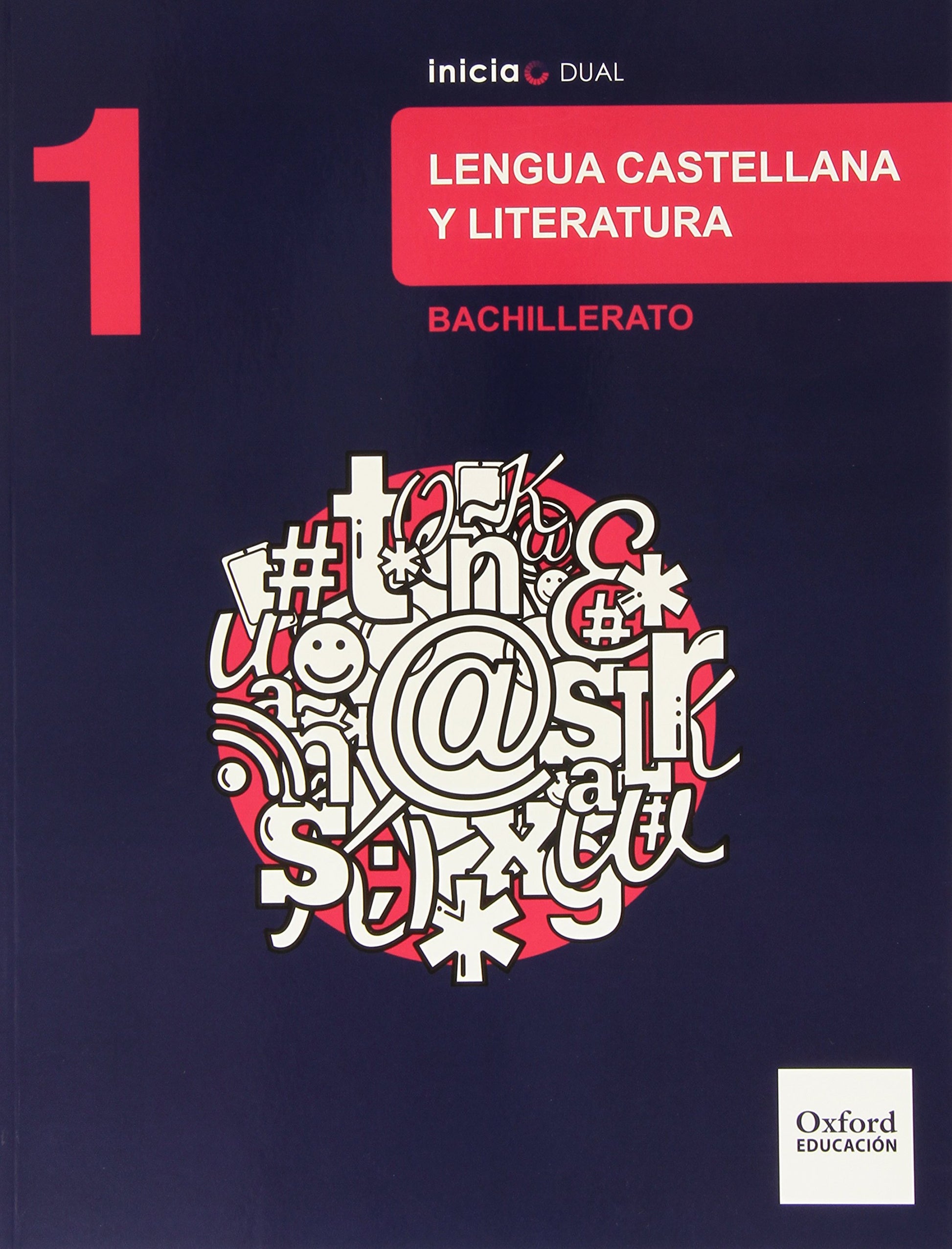 Libro: Inicia Lengua Castellana y Literatura 1.º Bachillerato. Libro del alumno
