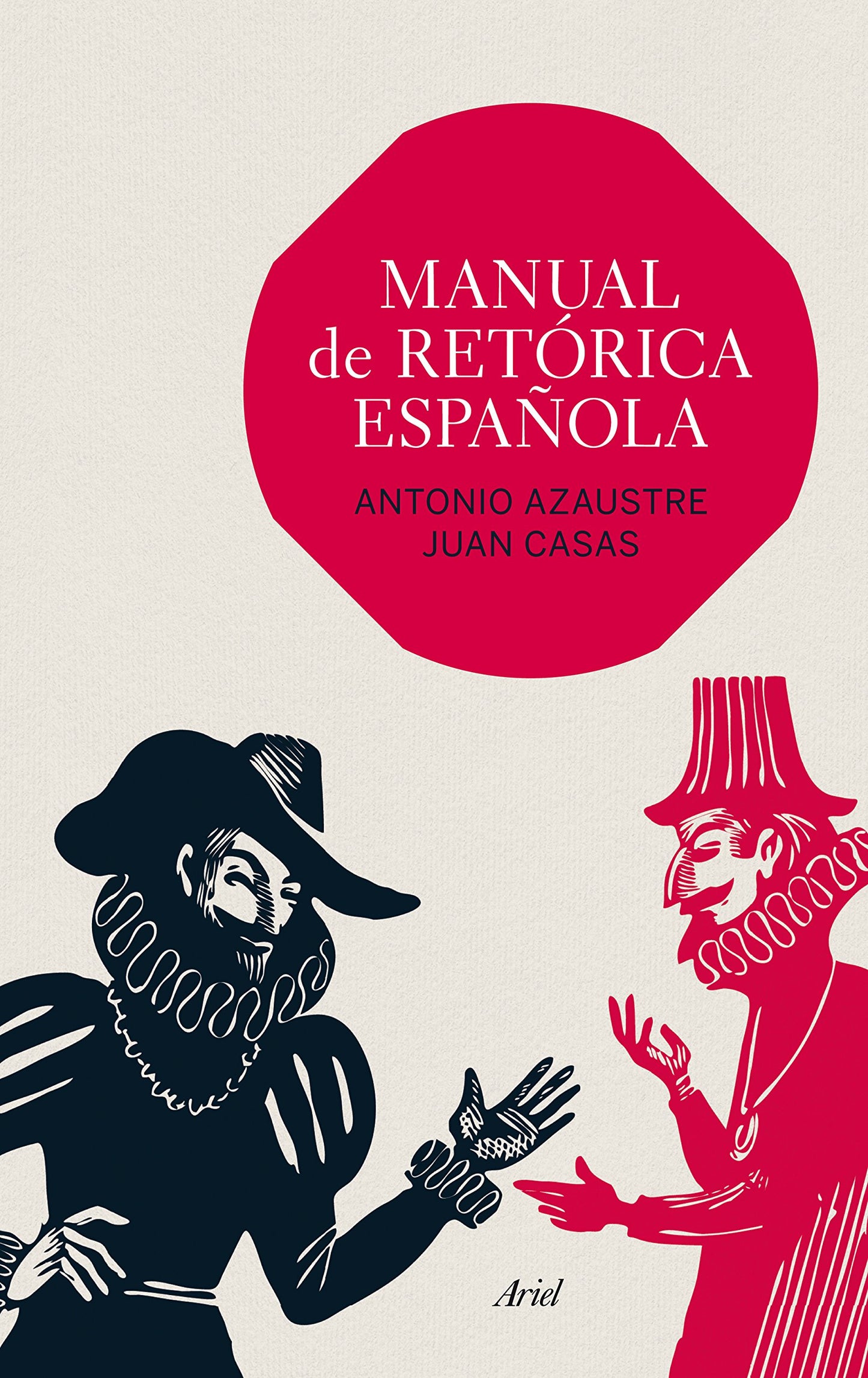 Libro: Manual de retórica española (Ariel Letras)