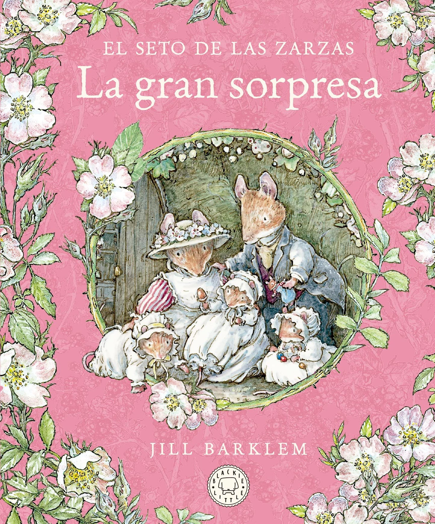 Libro: El Seto de las Zarzas. La gran sorpresa. (Blackie Little)