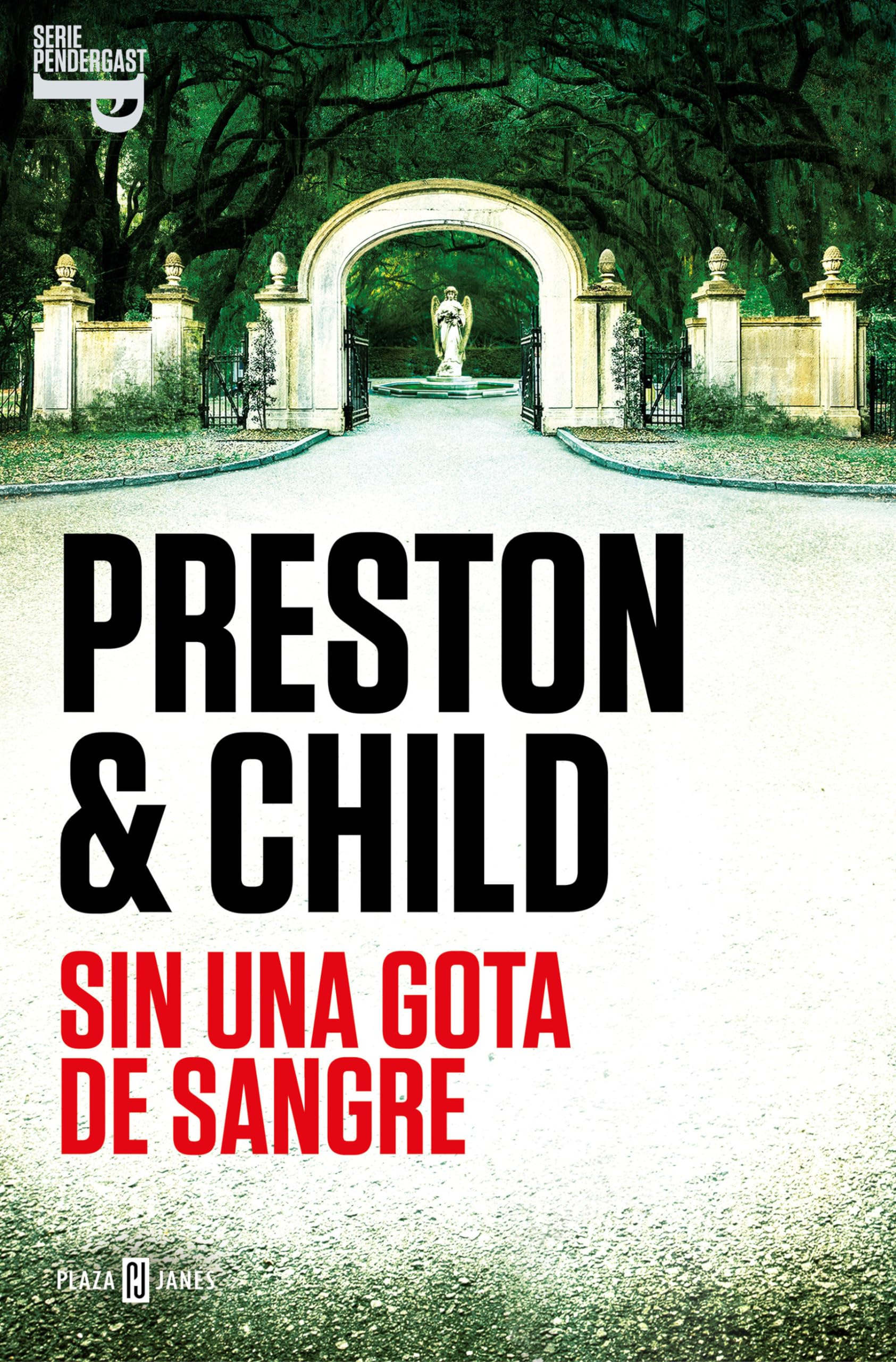 Libro: Sin una gota de sangre / Bloodless (Inspector Pendergast / Agent Pendergast Series) (Spanish Edition)
