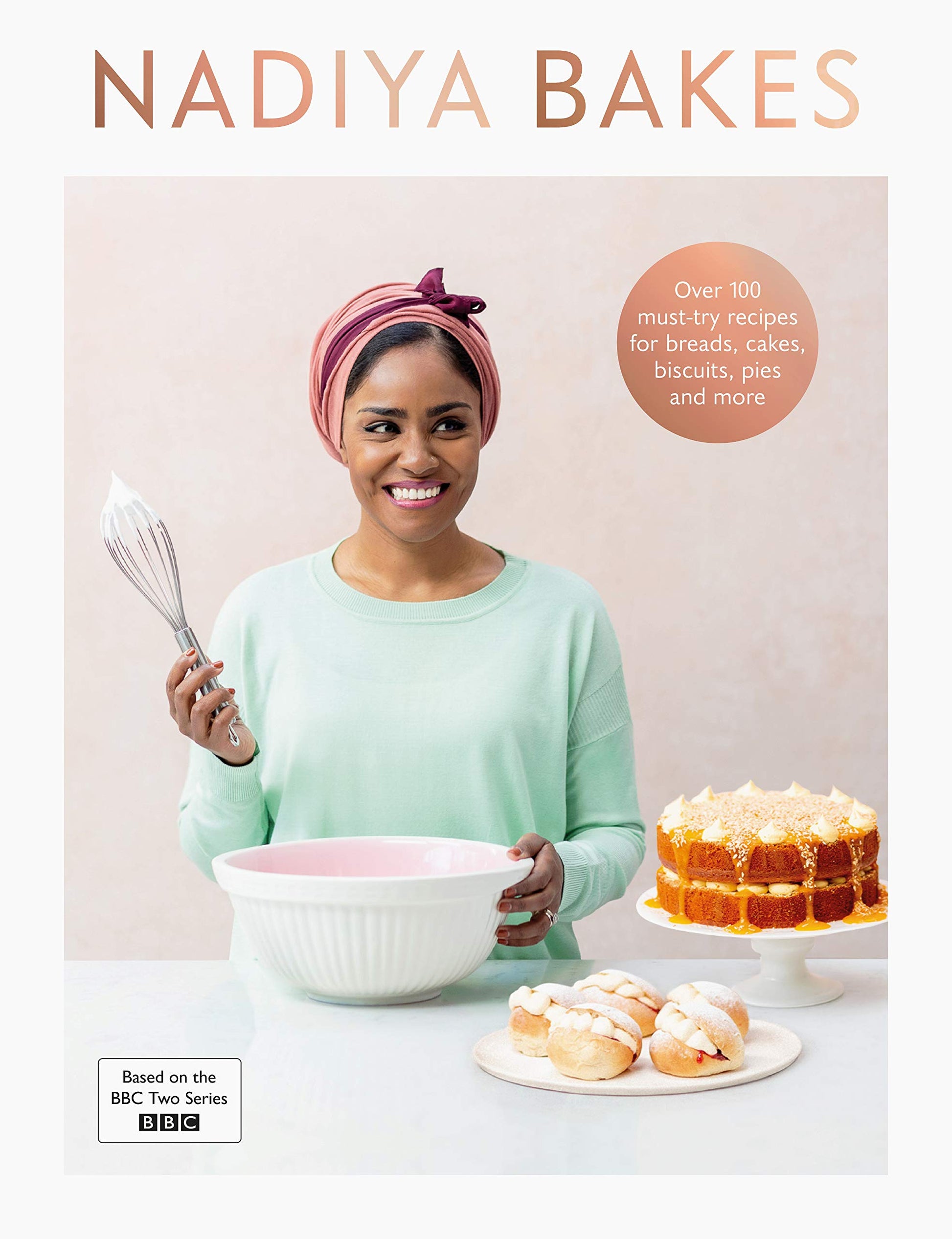 Libro: Nadiya Bakes: Includes all the delicious recipes from the BBC2 TV series