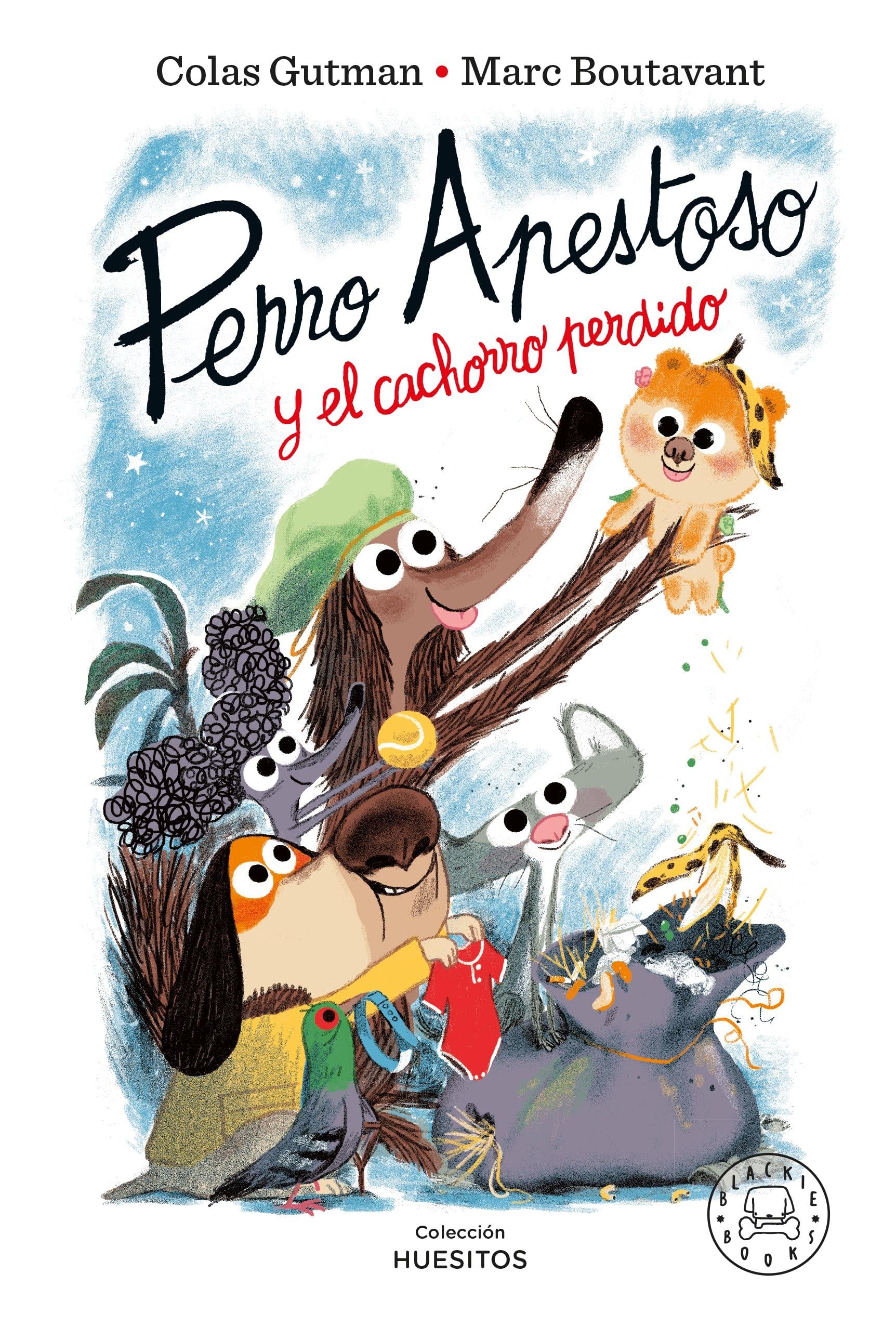 Libro: Perro Apestoso y el cachorro perdido