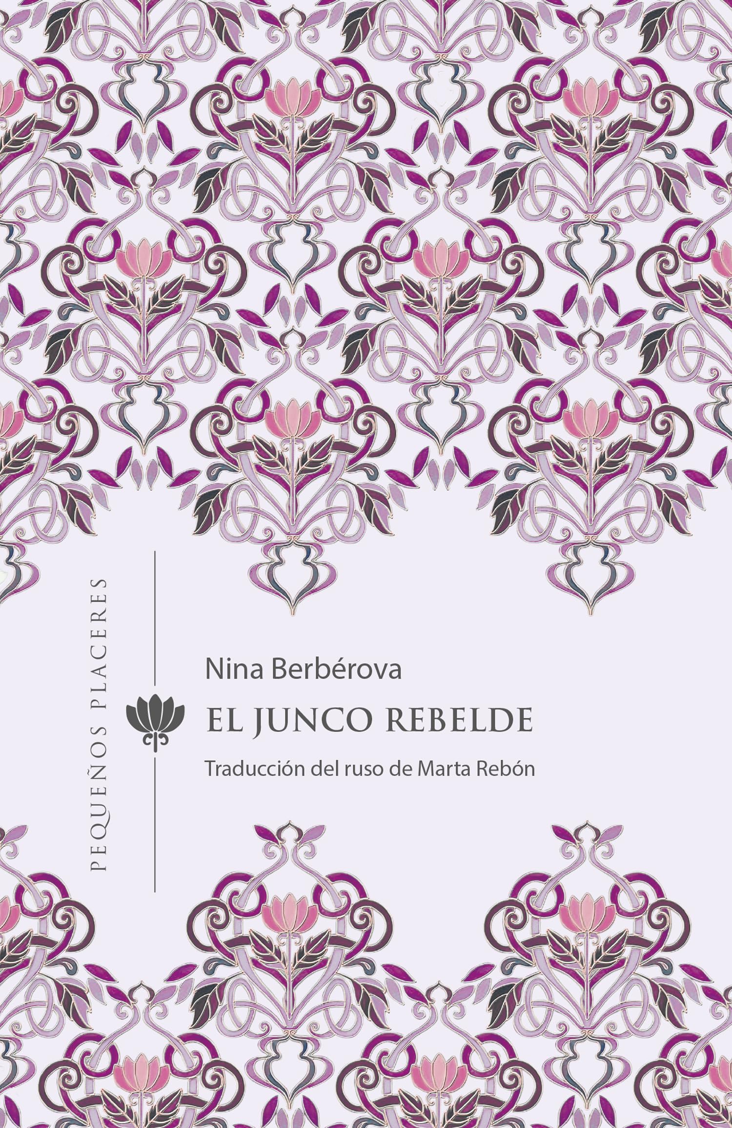 Libro: El junco rebelde: 12 (Pequeños Placeres)