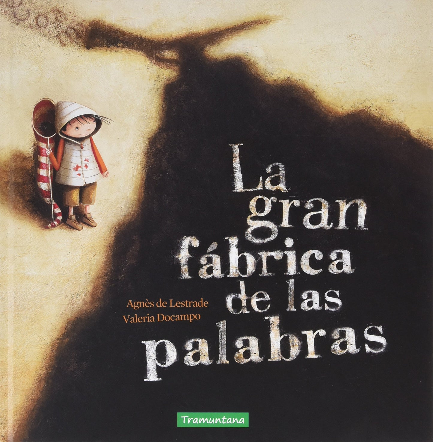 Libro: La Gran Fábrica De Las Palabras (INFANTIL)