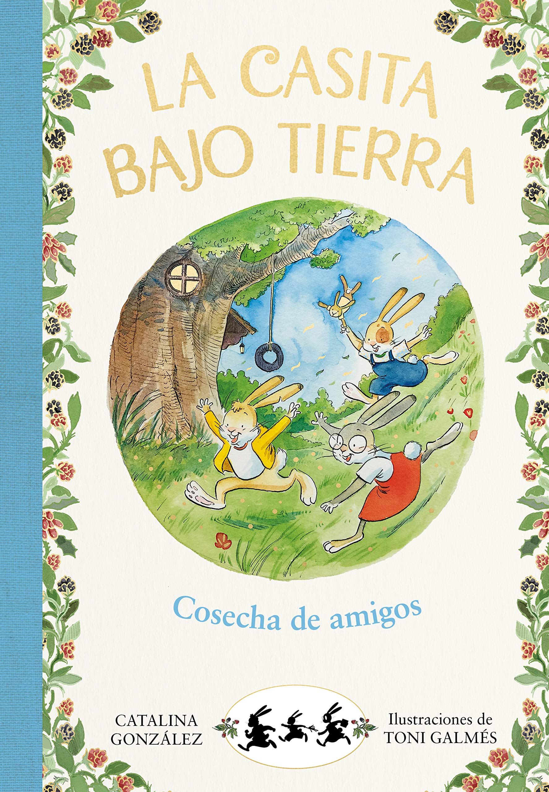 Libro: La casita bajo tierra 1 - Cosecha de amigos (Primeras lecturas)
