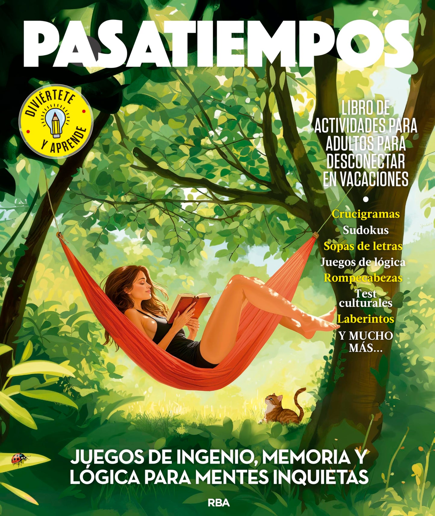 Libro: Pasatiempos 2025: Juegos de ingenio, memoria y lógica para mentes inquietas (Cultura y Ocio)