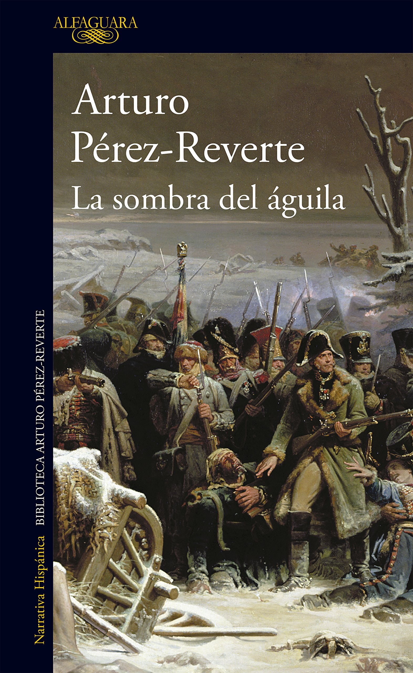 Libro: La sombra del águila (Hispánica)