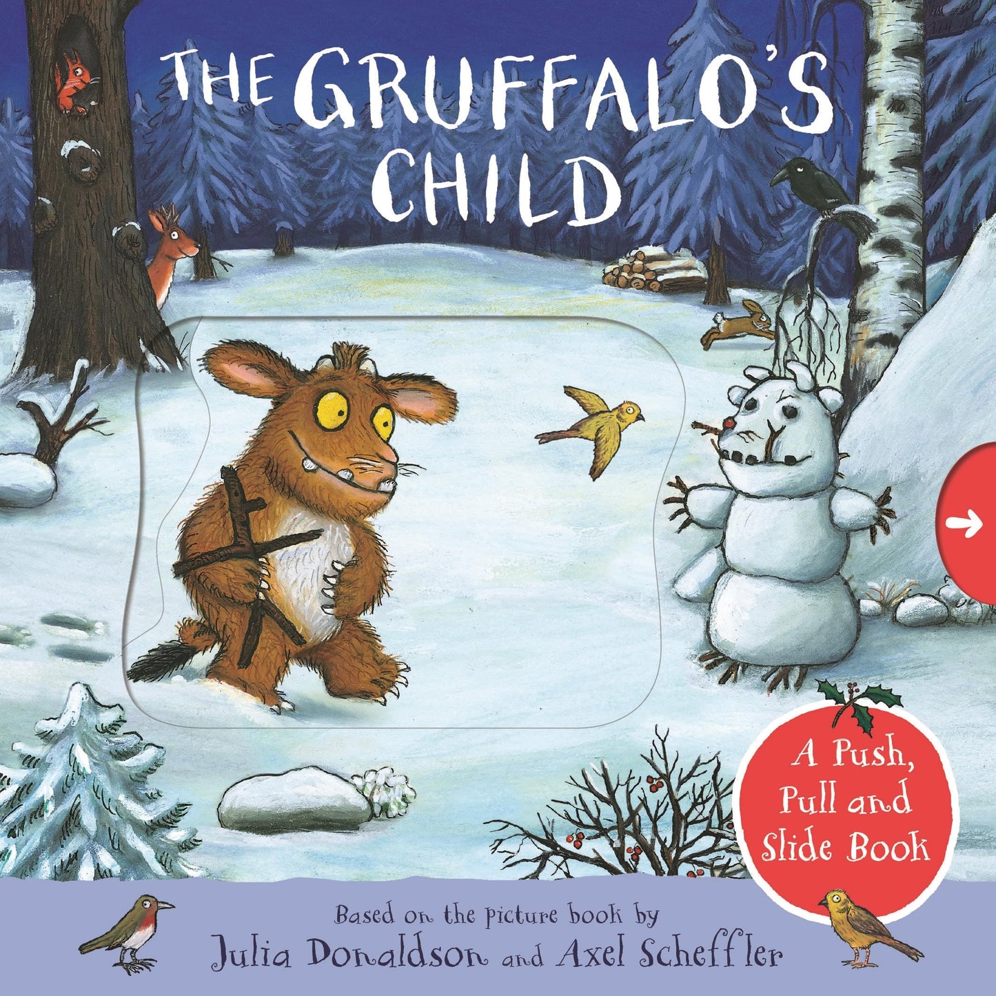 Libro: The Gruffalo's Child: A Push, Pull and Slide Book