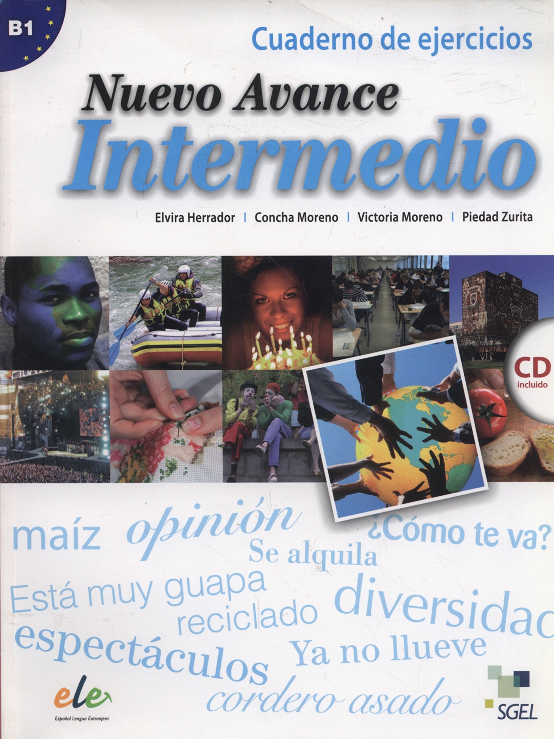 Libro: Nuevo Avance intermedio ejercicios + CD