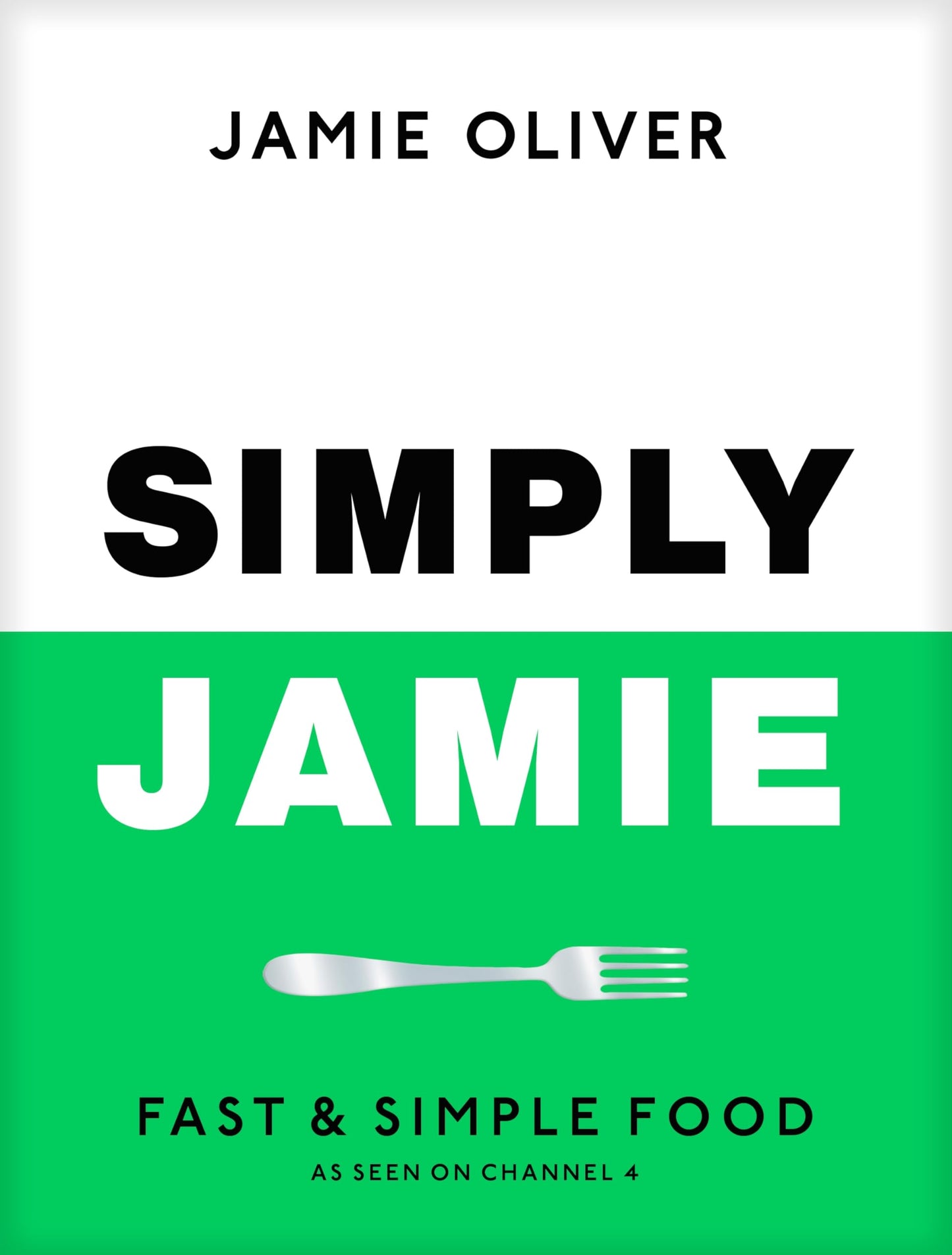 Libro: Michael Joseph Simply Jamie Fast Simple Food.