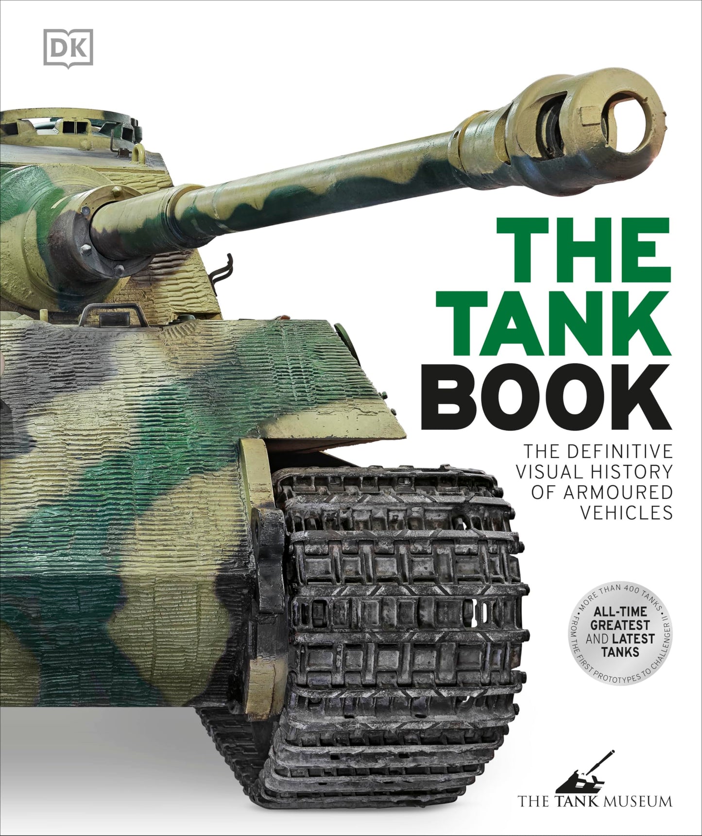 Libro: The Tank Book: The Definitive Visual History of Armoured Vehicles (DK Definitive Transport Guides)