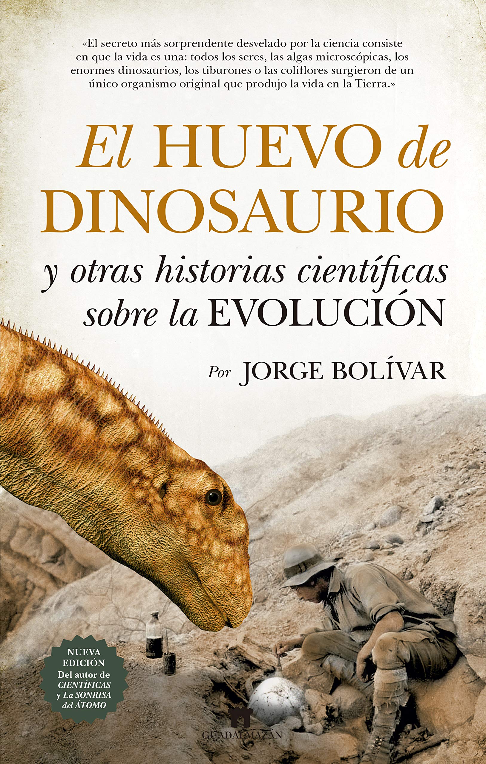 Libro: El huevo de dinosaurio y otras historias científicas sobre la Evolución (Divulgación Científica)