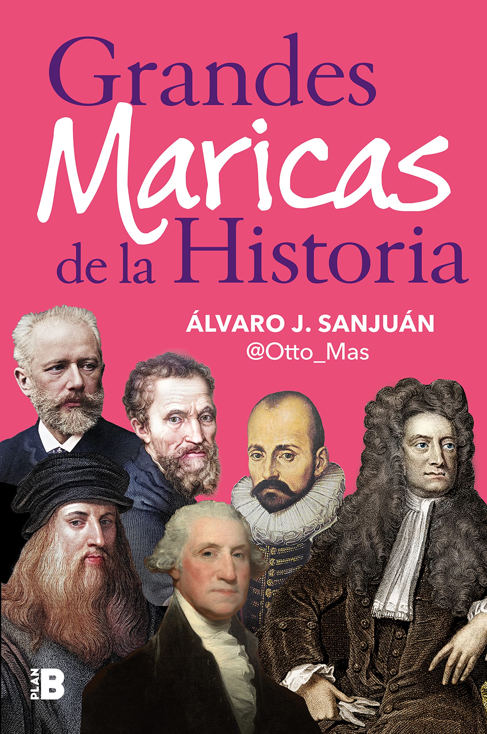 Libro: Grandes maricas de la historia (Somos B)
