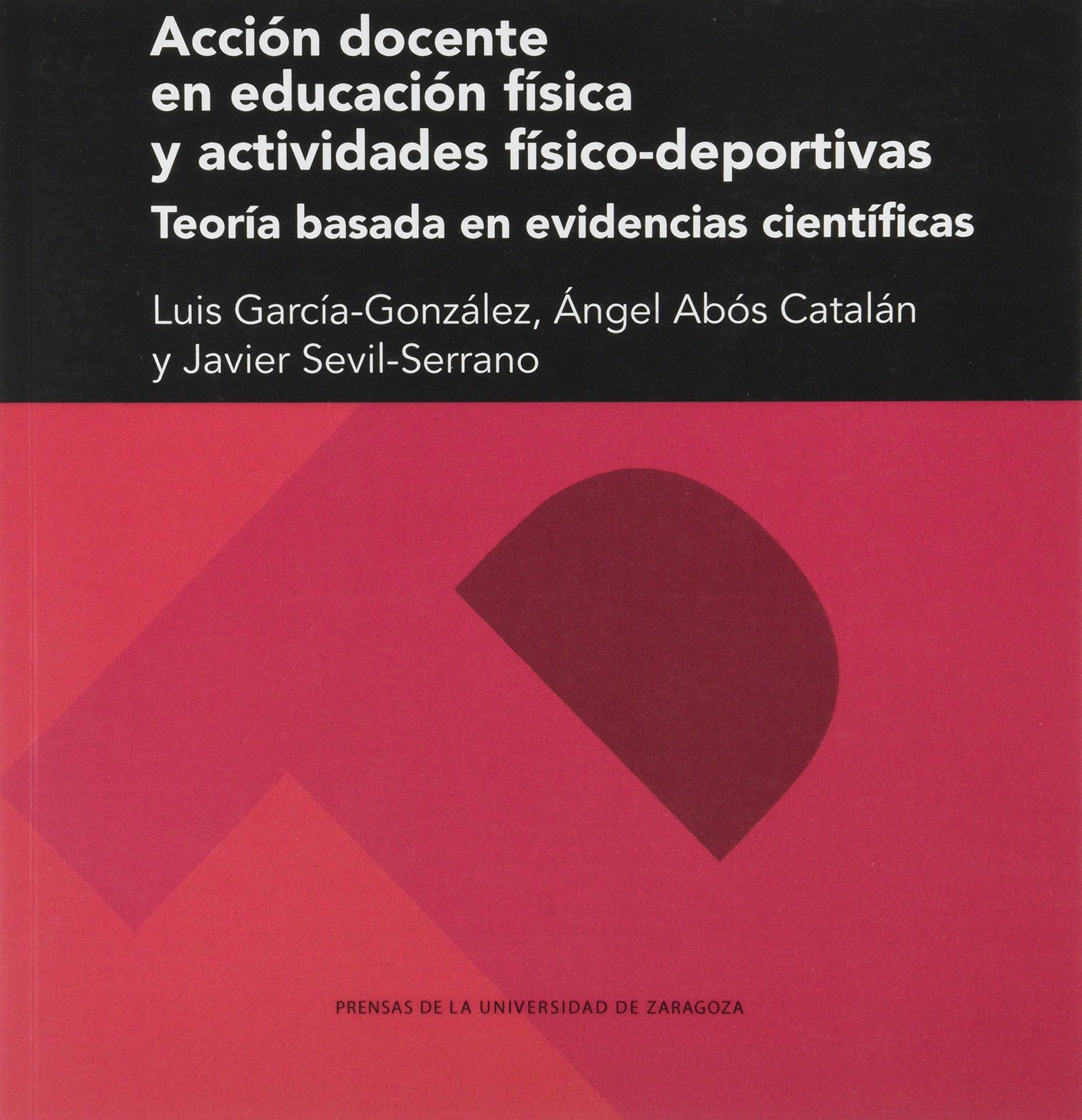 Libro: Acción docente en educación física y actividades físico-deportivas: Teoría basada en evidencias científicas