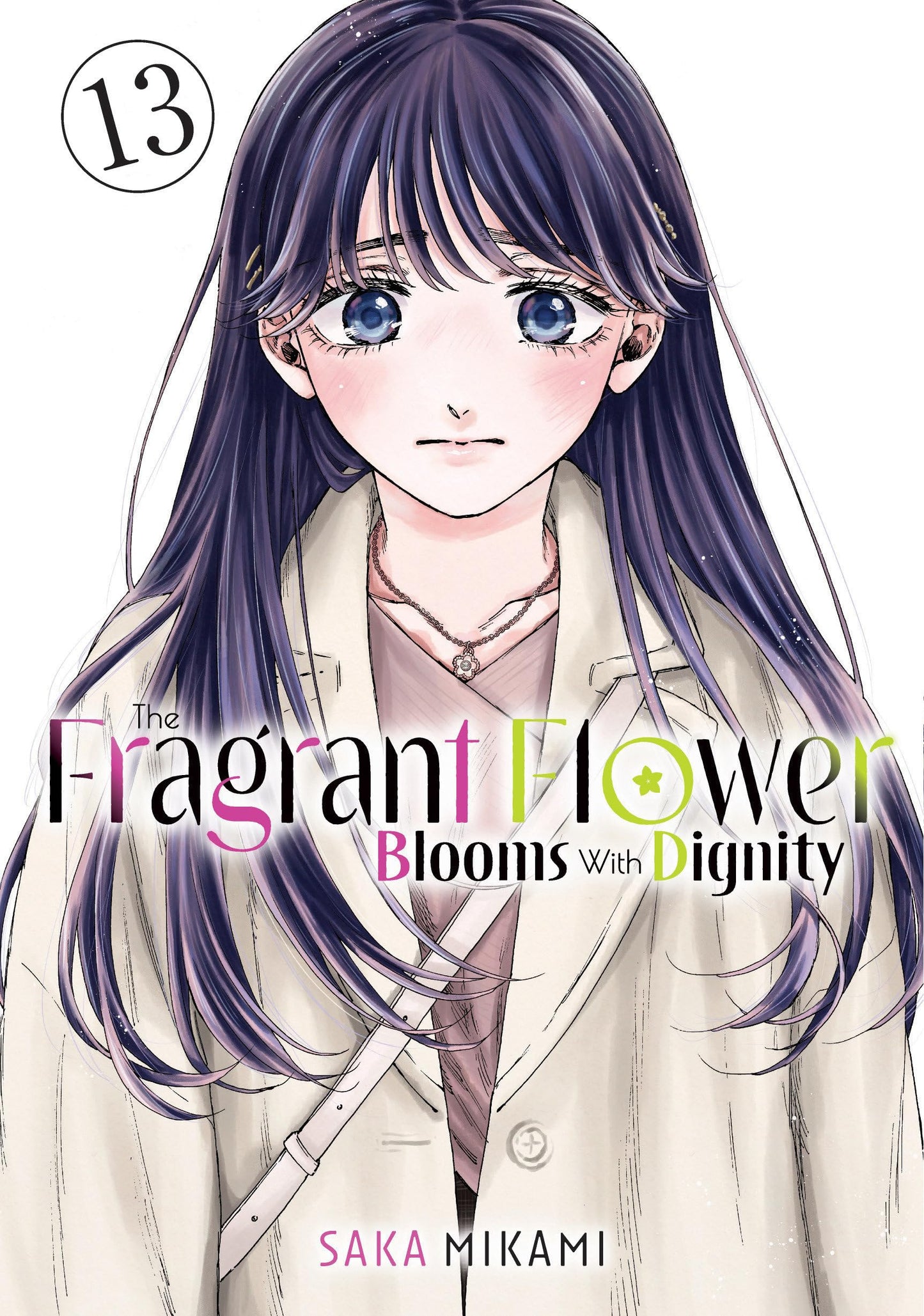 Libro: The Fragrant Flower Blooms With Dignity 13