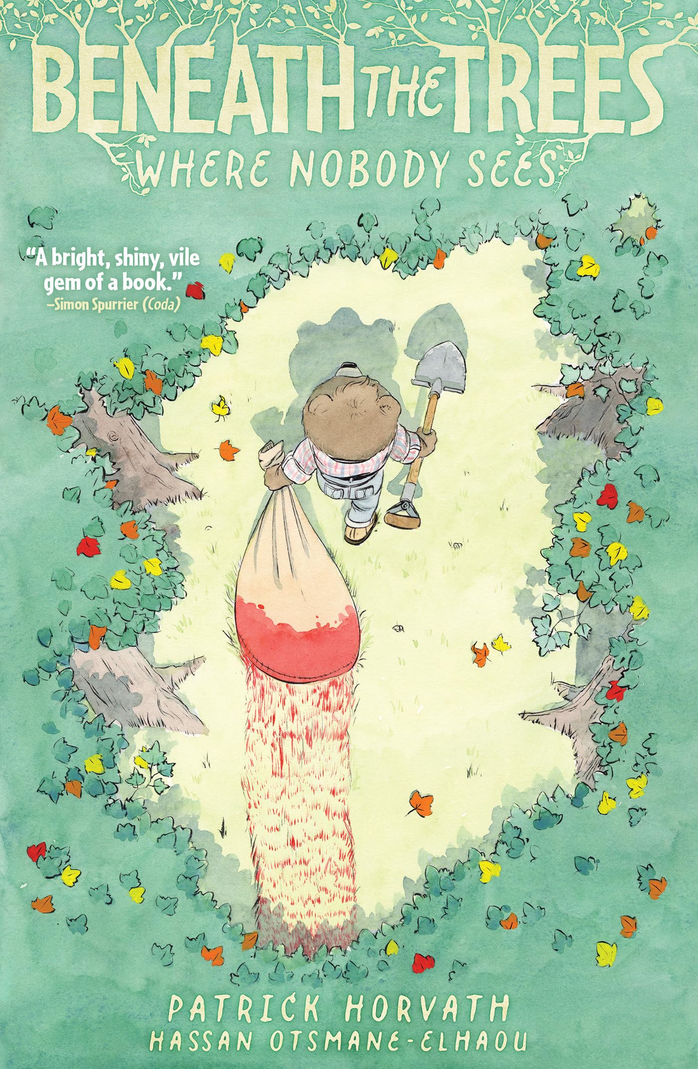 Libro: Beneath the Trees Where Nobody Sees
