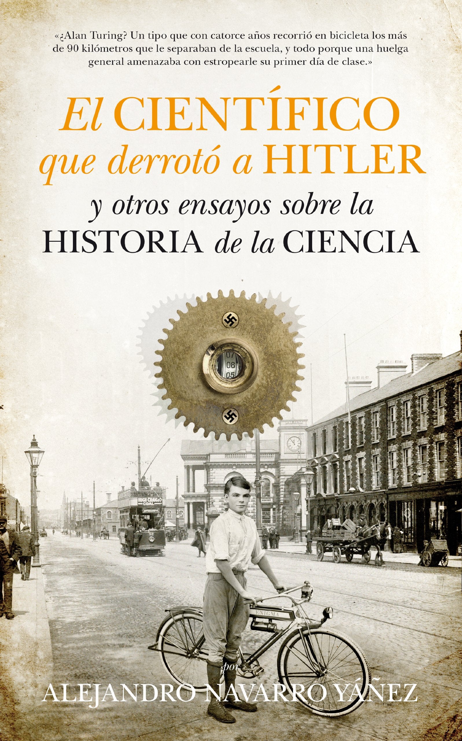 Libro: El cientifico que derroto a Hitler (Spanish Edition)