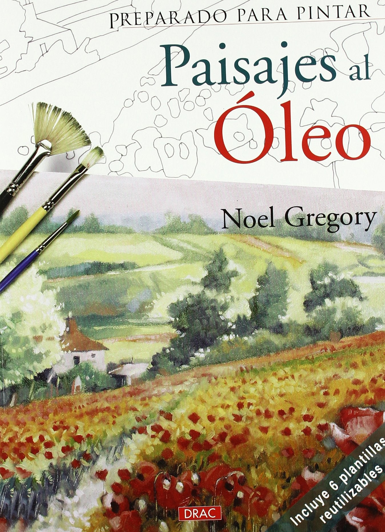 Libro: PREPARADO PARA PINTAR. PAISAJES AL OLEO (Preparado Para Pintar / Ready to Paint) (Spanish Edition)